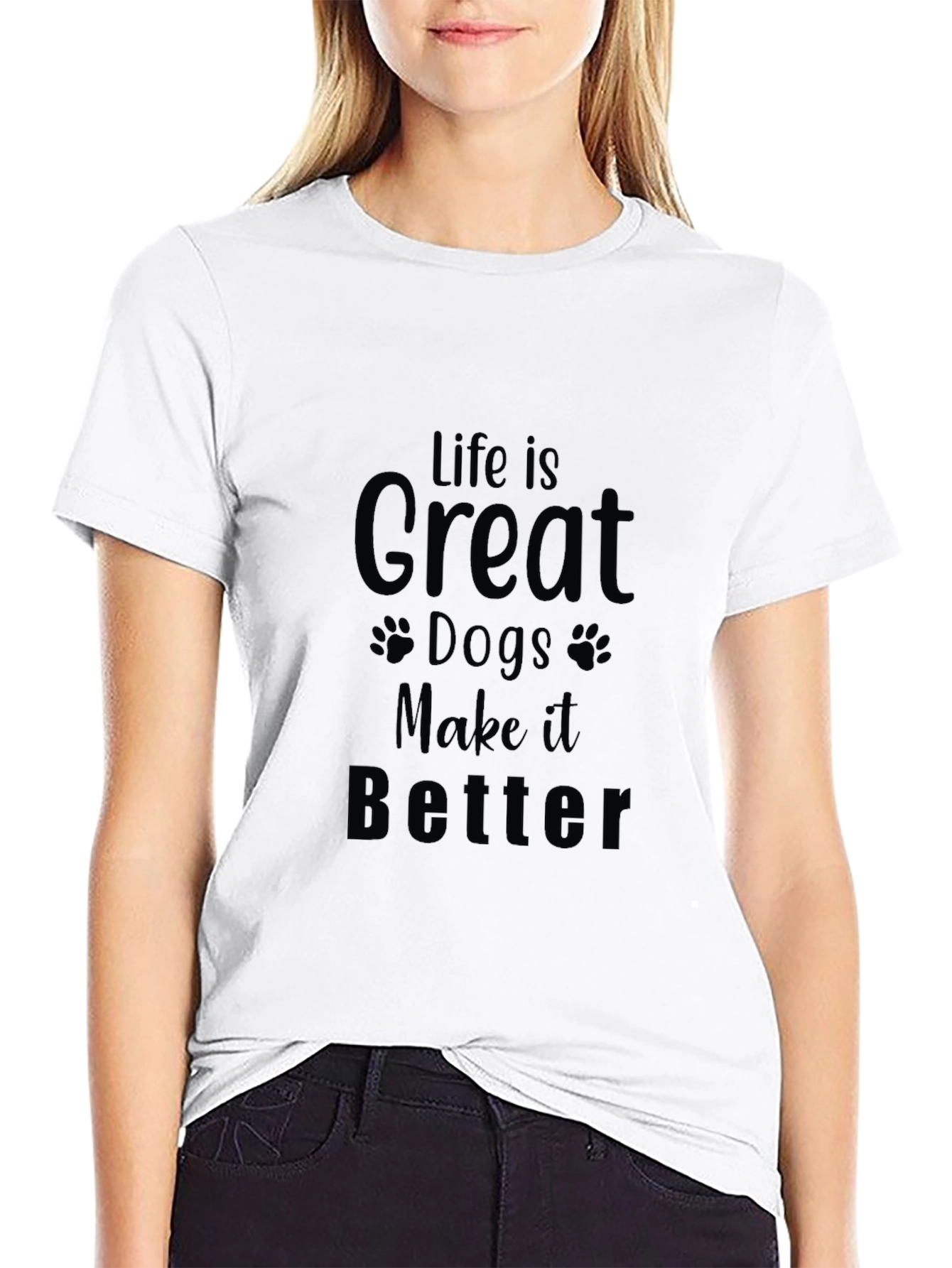 Life is Great Dogs Make it Better Black T-Shirt