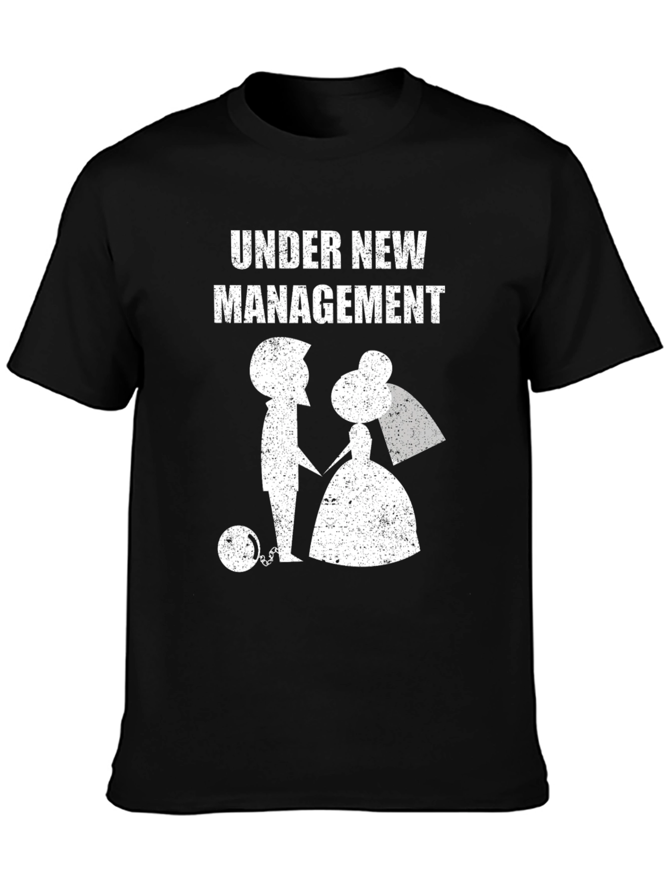 Under New Management T-Shirt - Funny Newlywed Tee