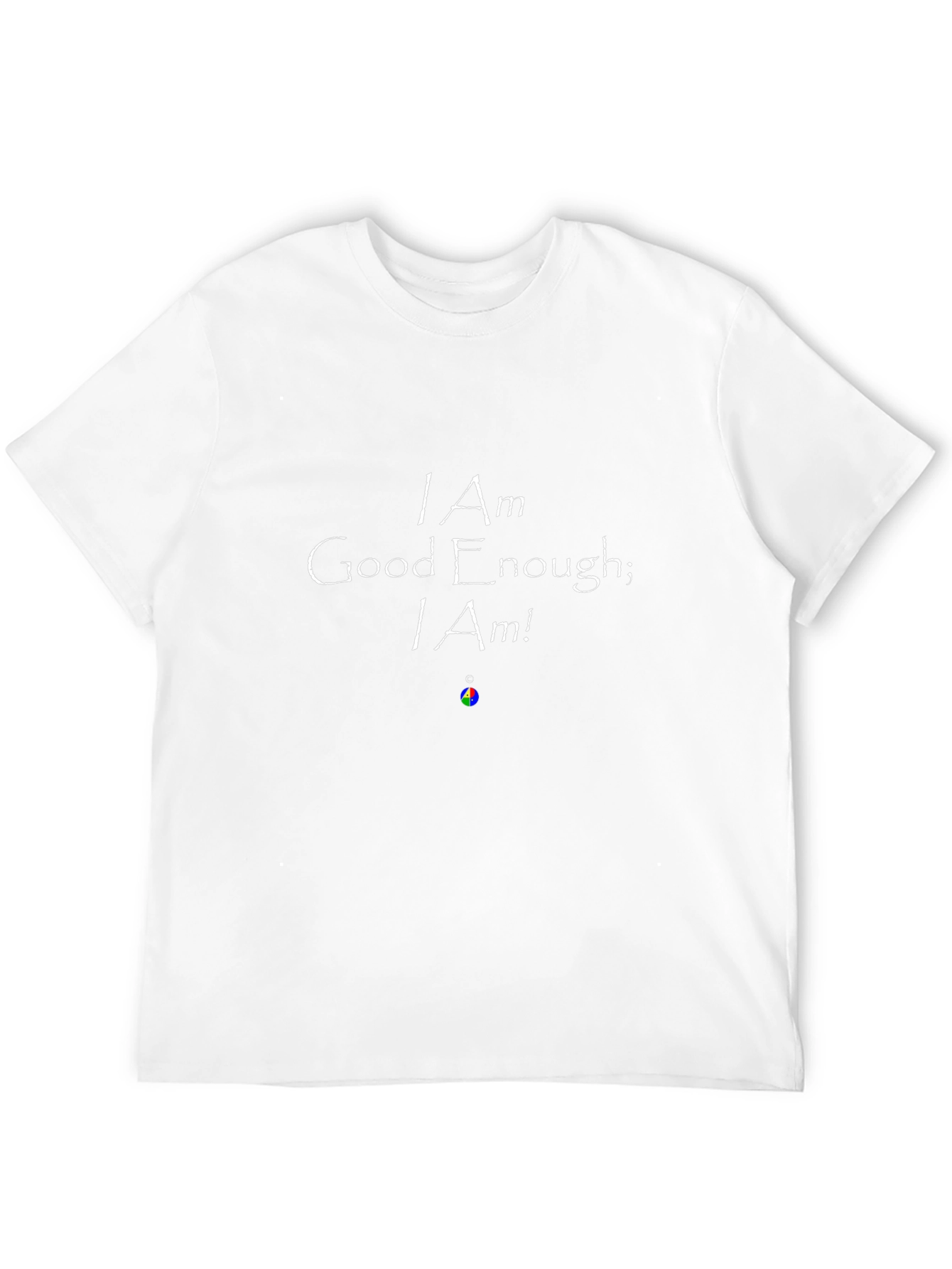I Am Good Enough T-Shirt - Inspirational Graphic Tee