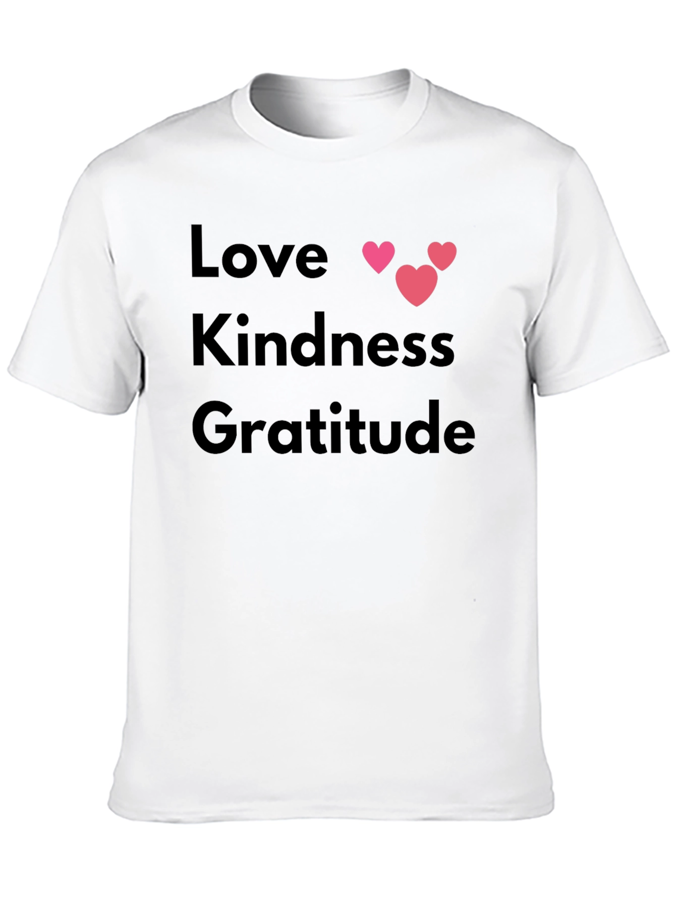 Love Kindness Gratitude T-Shirt