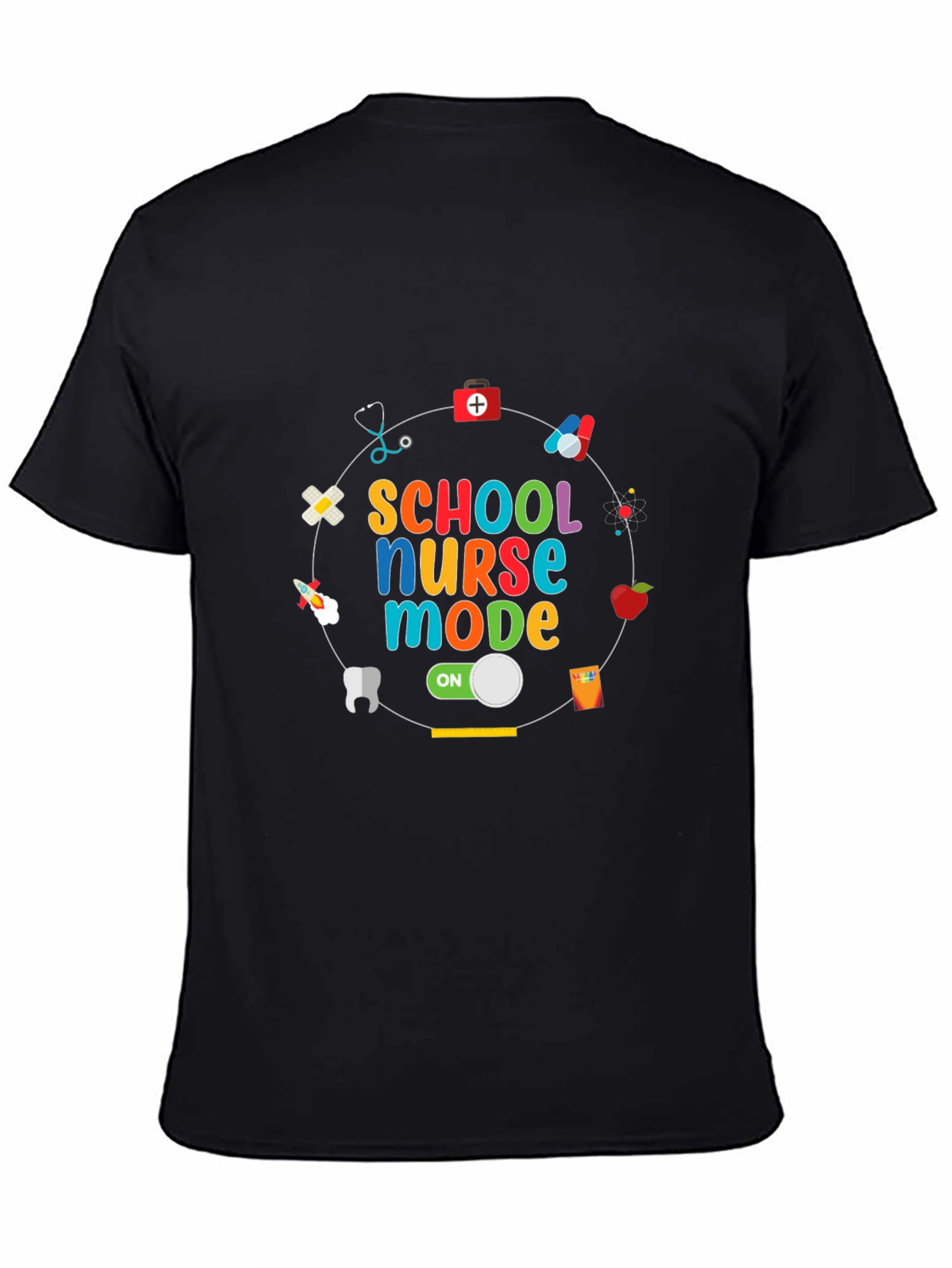 School Nurse Mode On T-Shirt