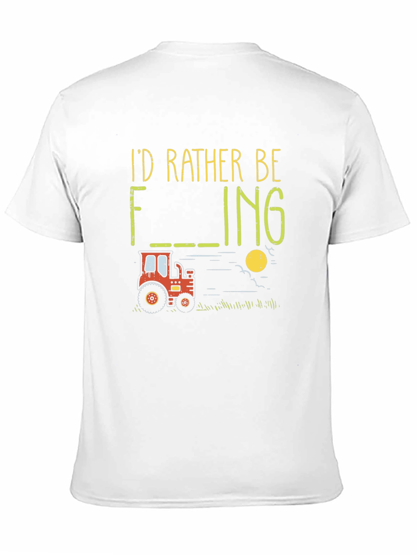 Id Rather Be Farming T-Shirt