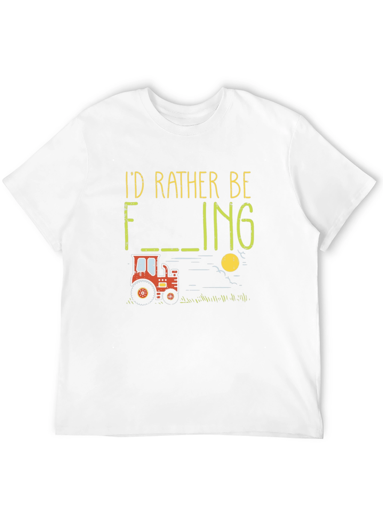 Id Rather Be Farming T-Shirt