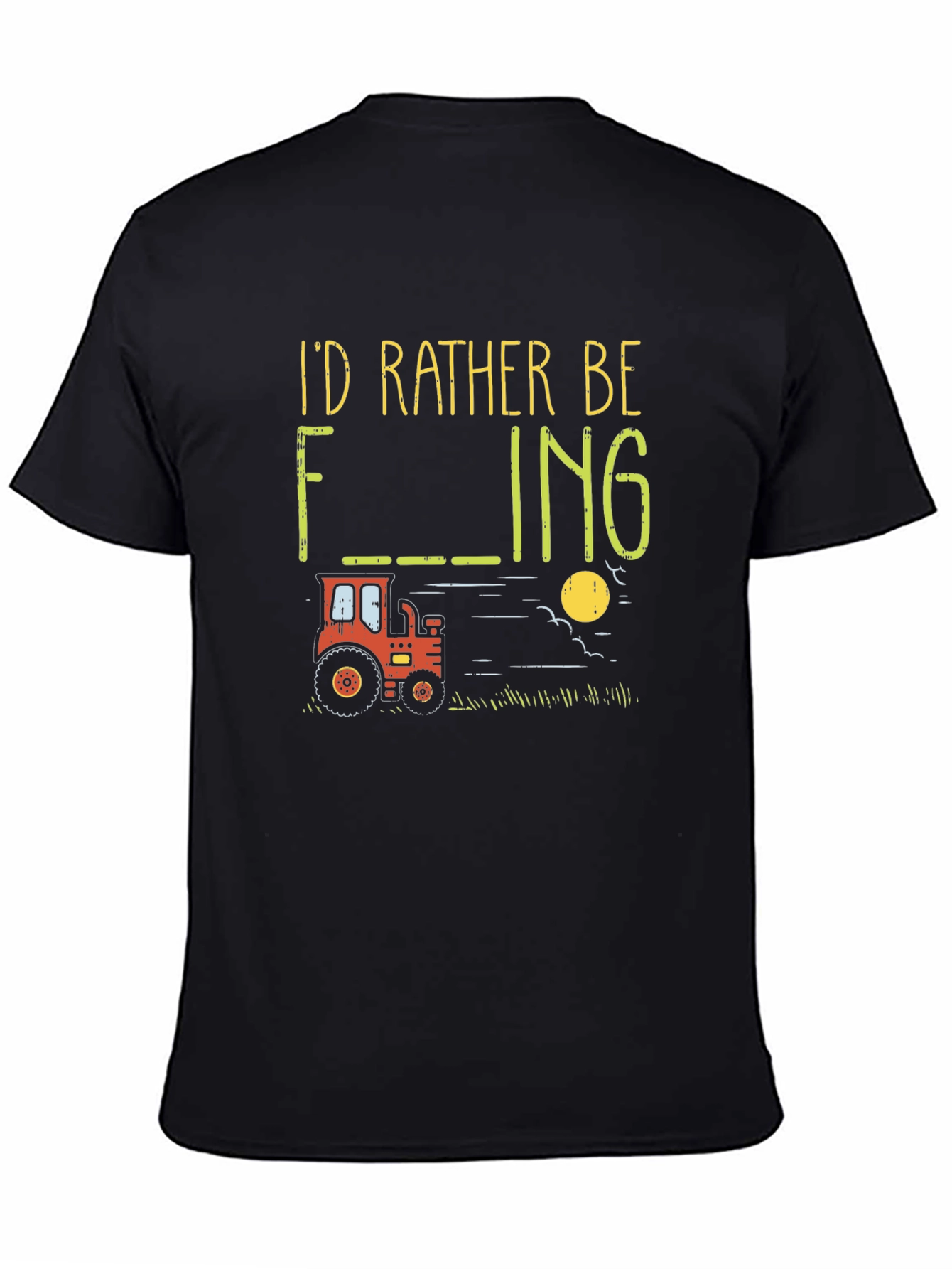 Id Rather Be Farming T-Shirt