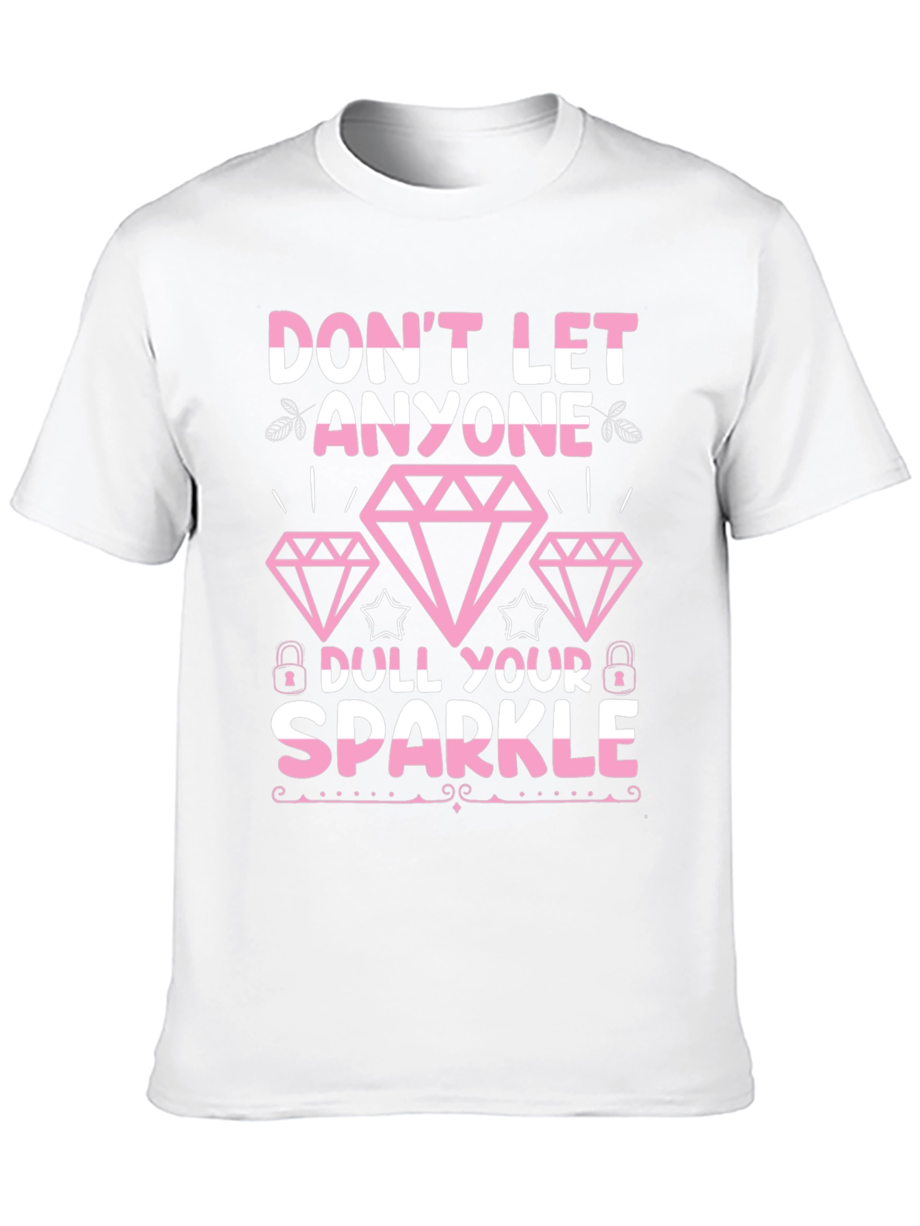 Dont Let Anyone Dull Your Sparkle Graphic Tee