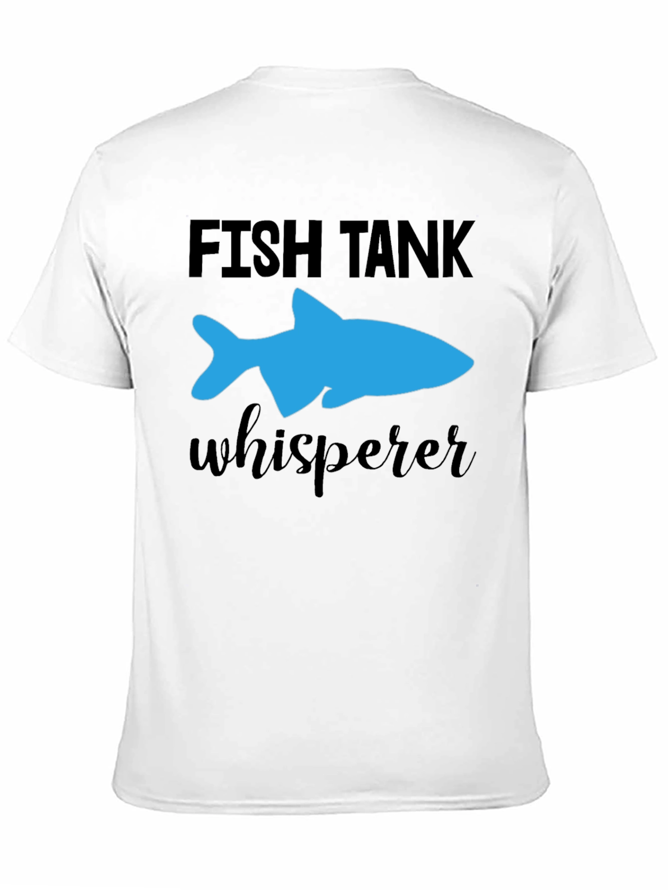 Fish Tank Whisperer T-Shirt - Blue Fish Graphic