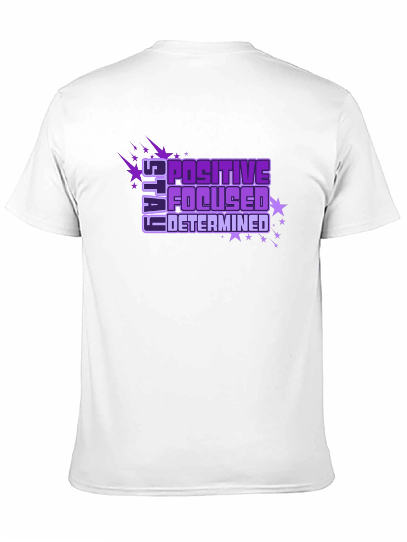Positive Focused Determined Graphic Tee