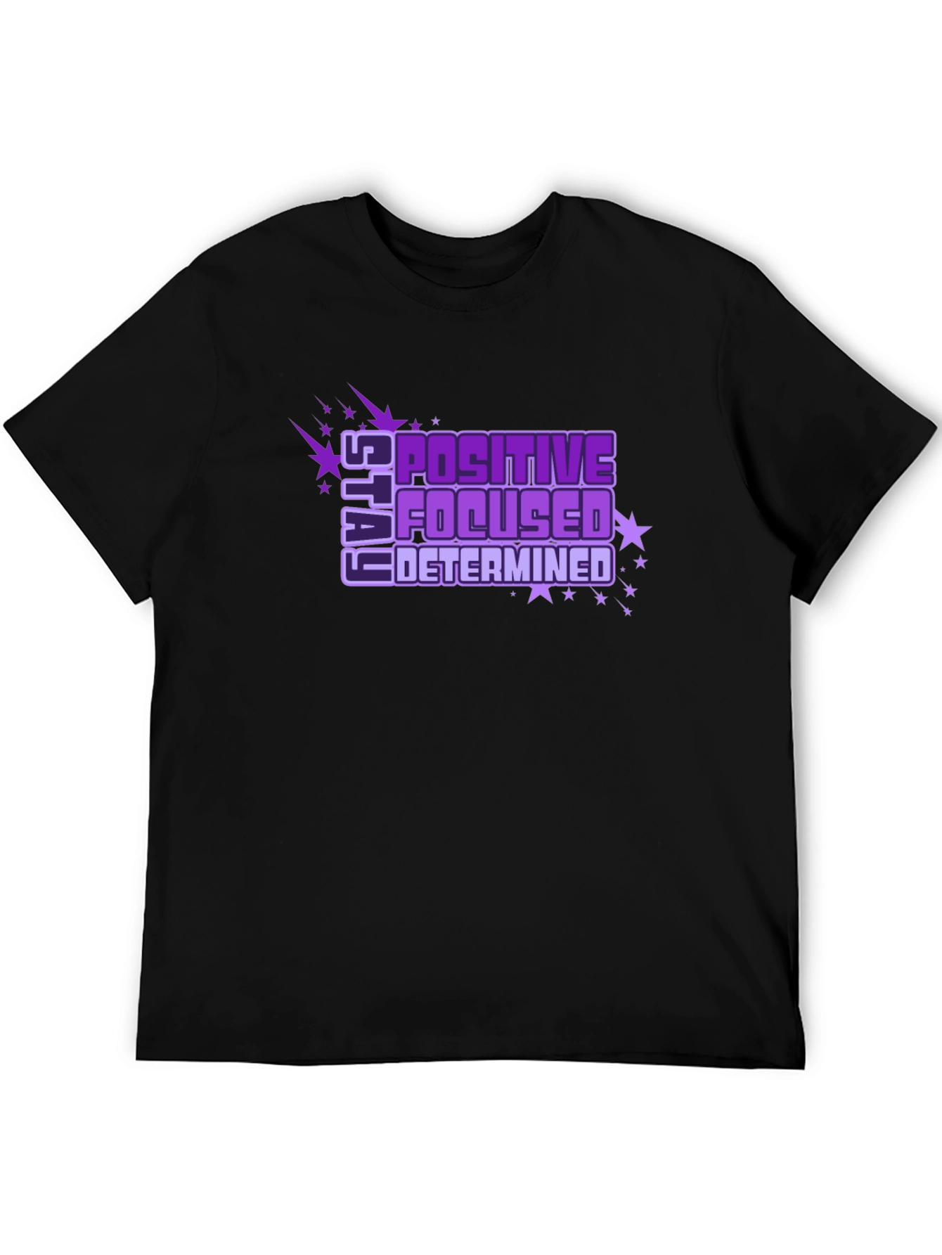Positive Focused Determined Graphic Tee