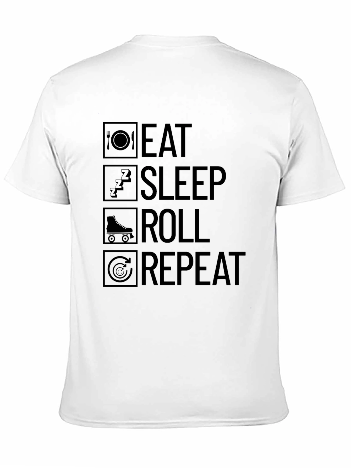 Eat Sleep Roll Repeat Black T-Shirt