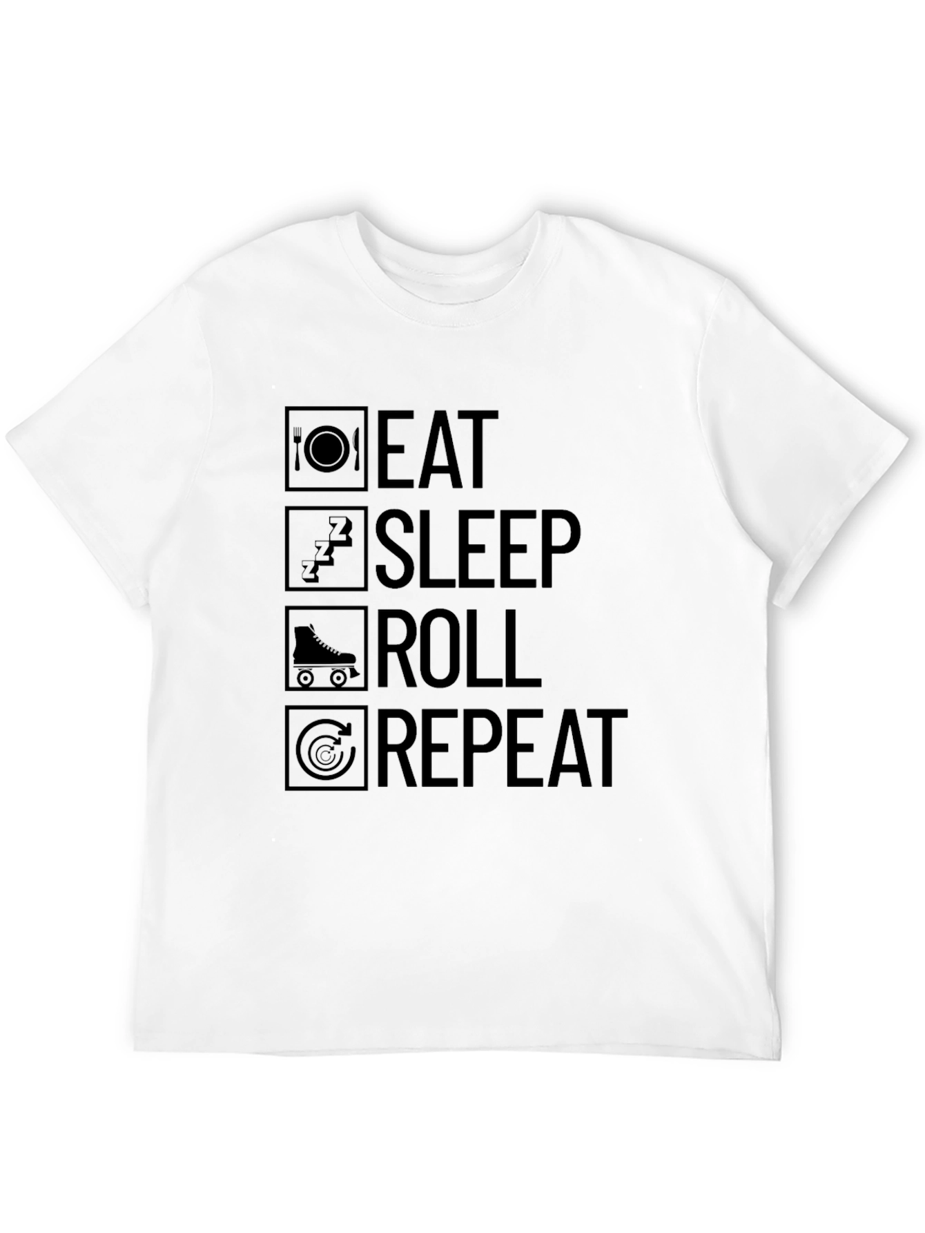 Eat Sleep Roll Repeat Black T-Shirt