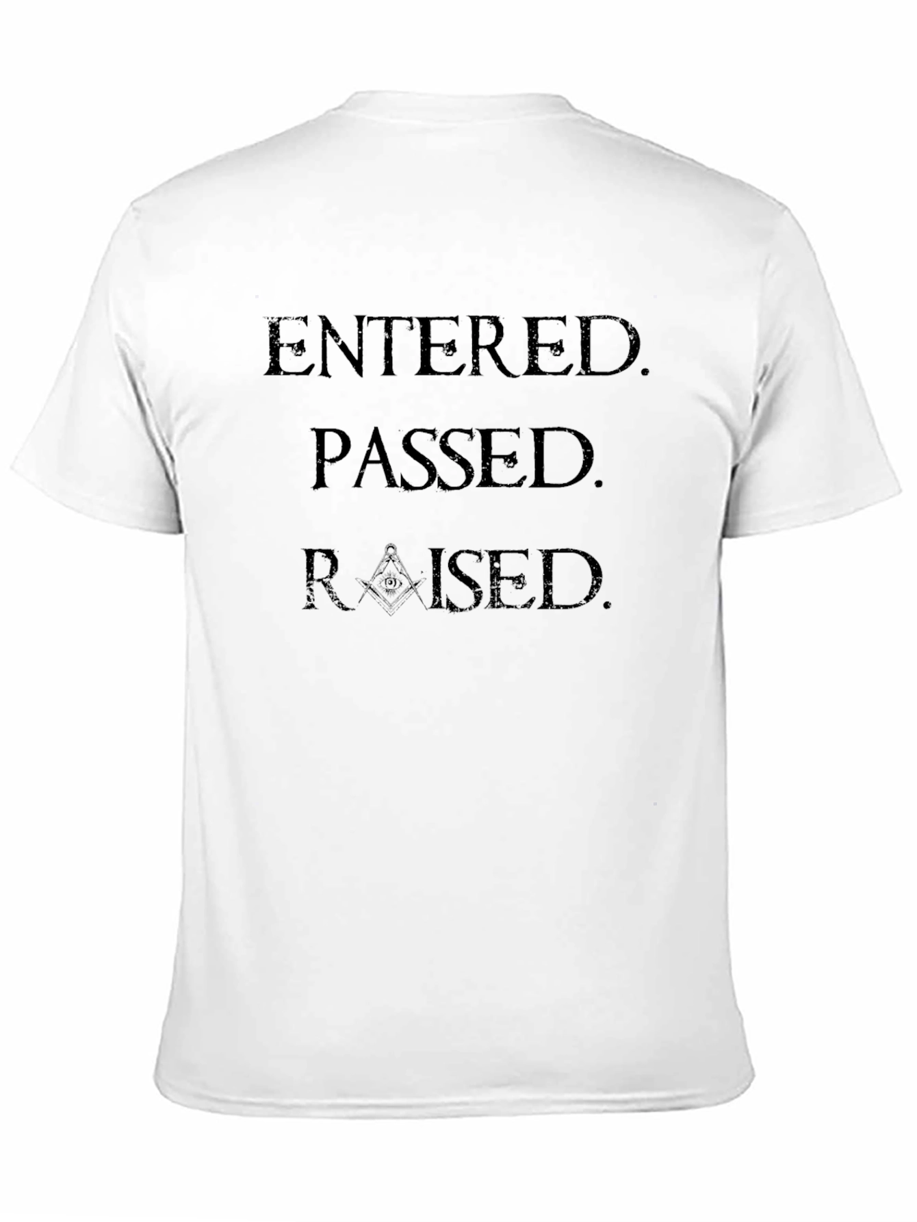 Entered Passed Raised Black Graphic Tee