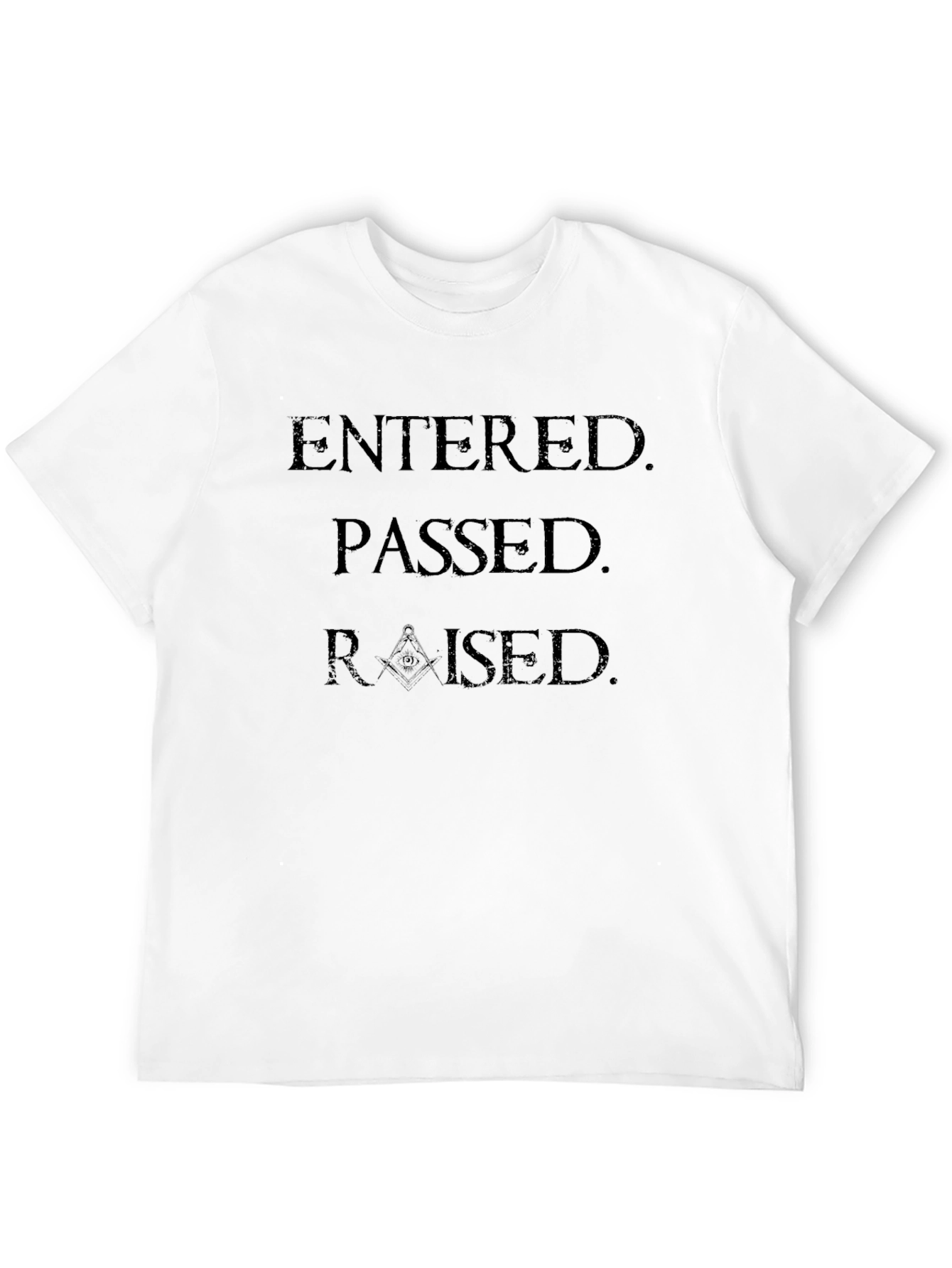 Entered Passed Raised Black Graphic Tee