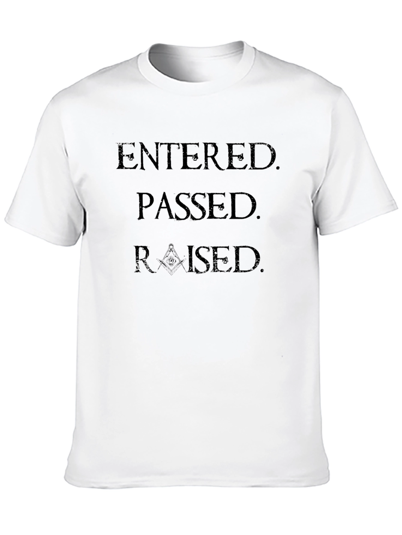 Entered Passed Raised Black Graphic Tee