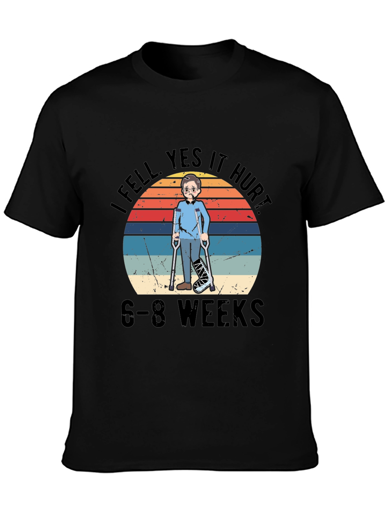 I Fell Yes It Hurt T-Shirt Broken Leg
