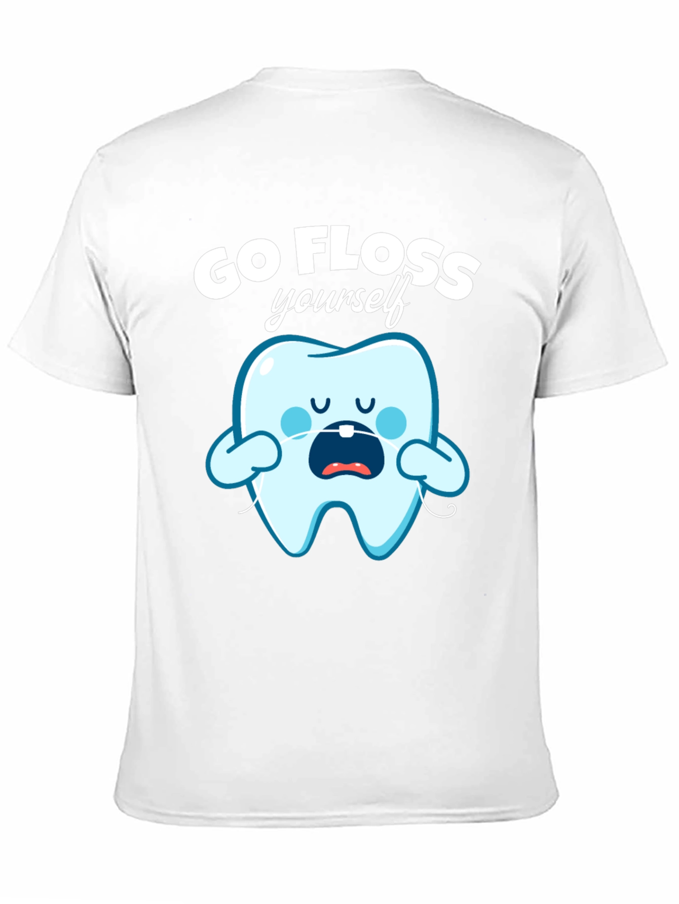 Go Floss Yourself Funny Tooth T-Shirt