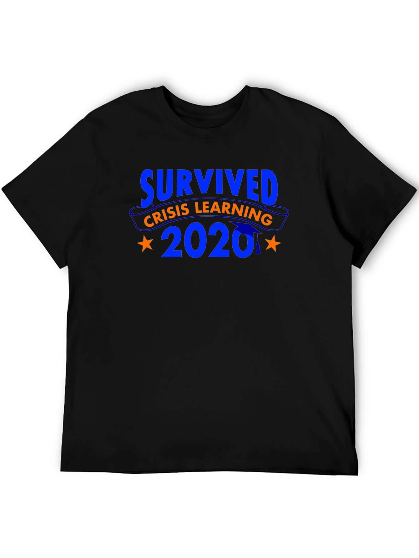 I Survived Crisis Learning 2020 T-Shirt