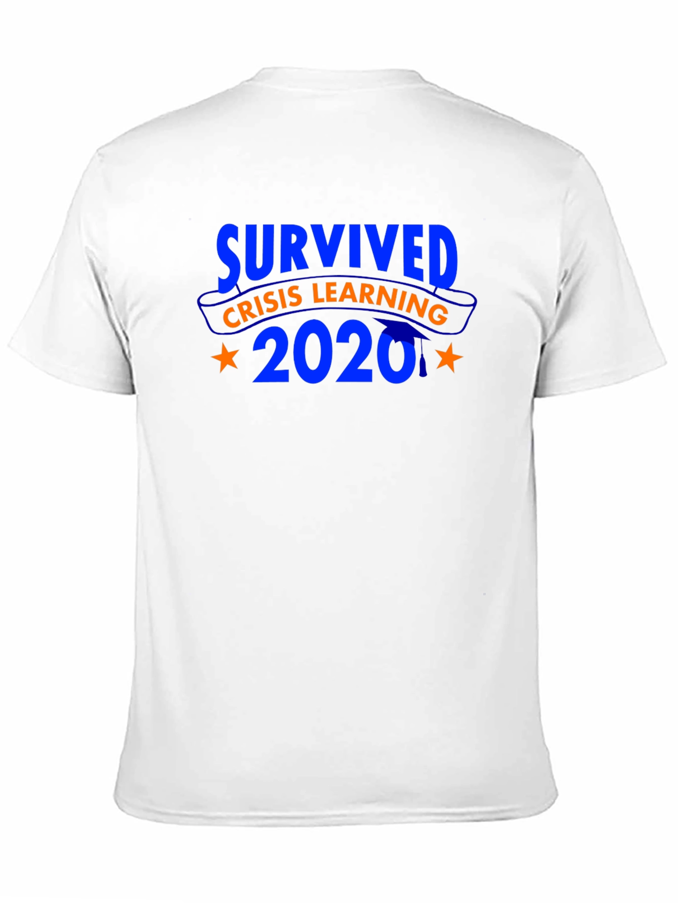 I Survived Crisis Learning 2020 T-Shirt