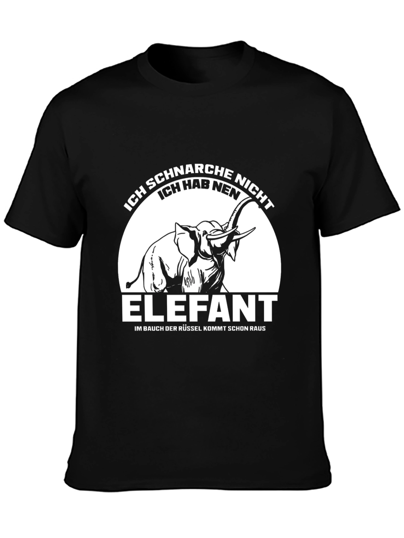 Ich Schnarche Nicht Elephant T-Shirt