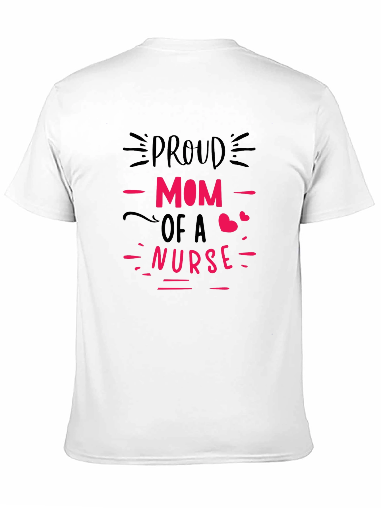 Proud Mom of a Nurse Graphic Tee - Black