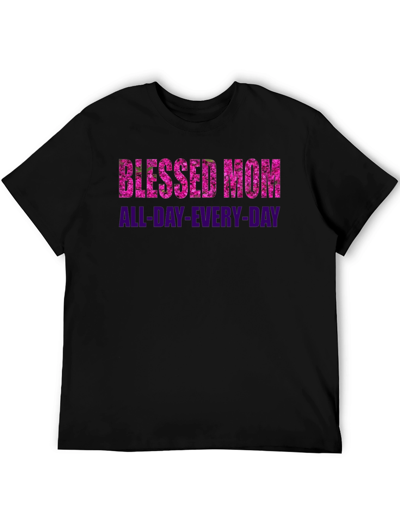 Blessed Mom All-Day-Every-Day Black T-Shirt