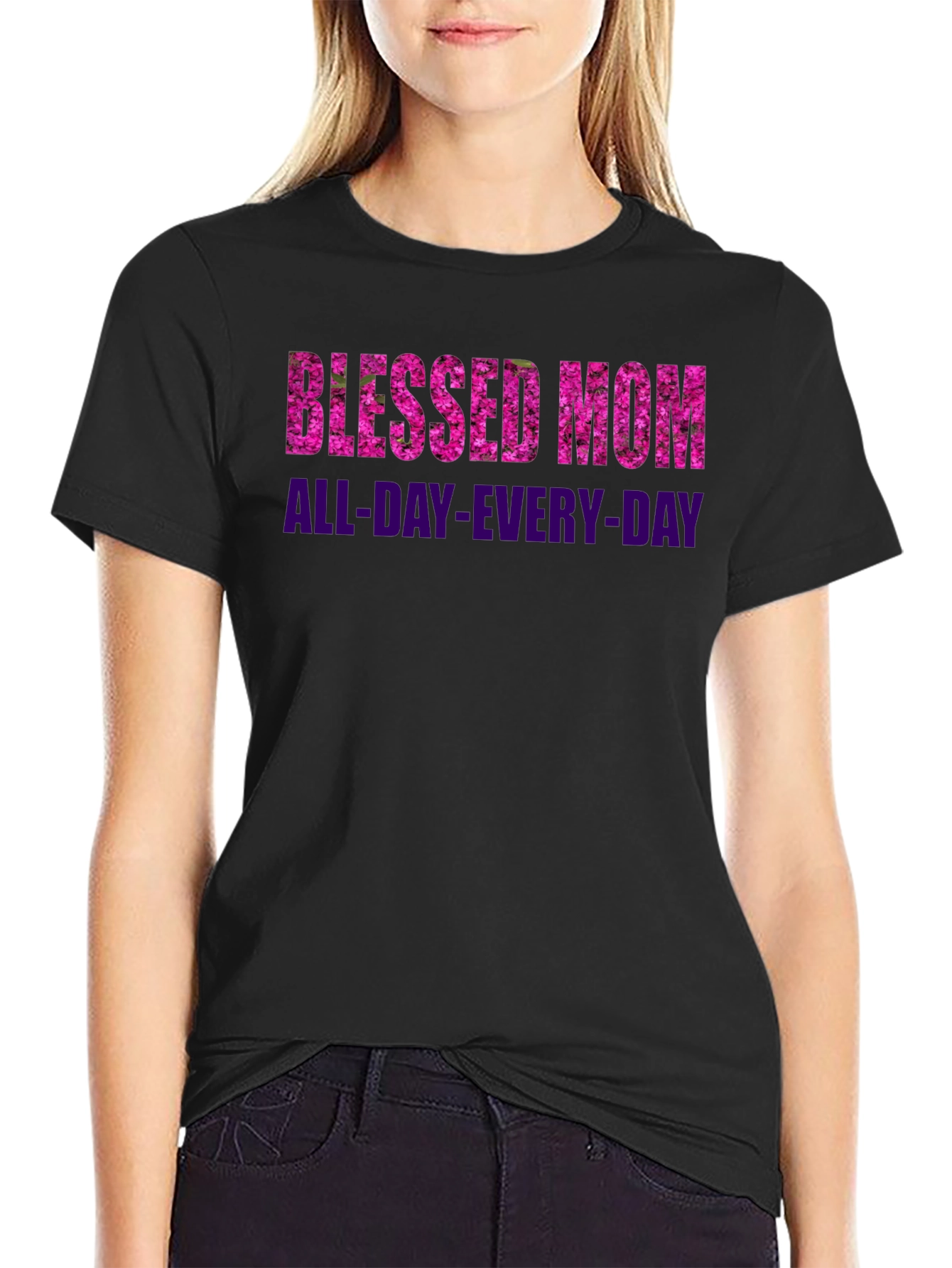 Blessed Mom All-Day-Every-Day Black T-Shirt