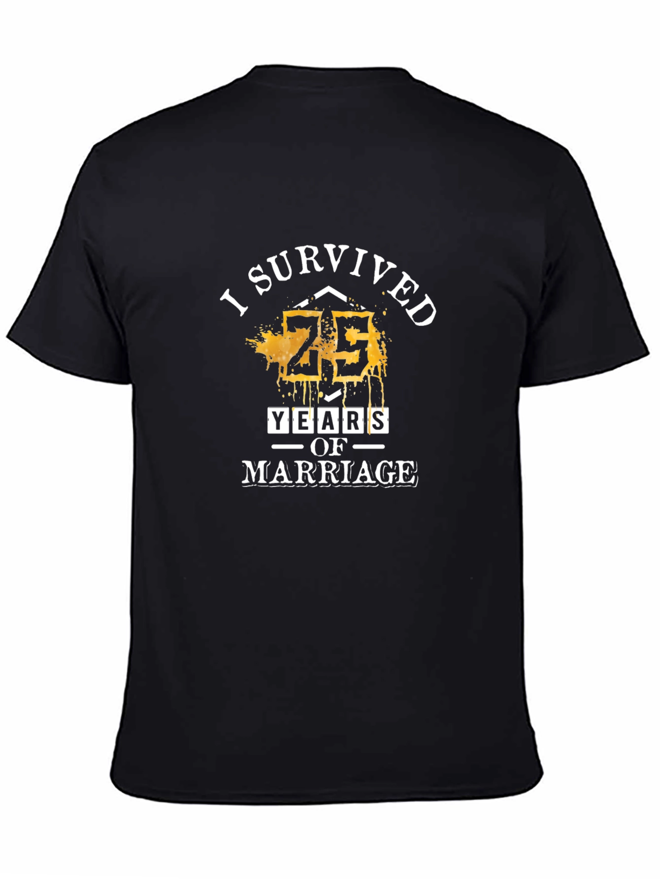 I Survived 25 Years of Marriage Black T-Shirt