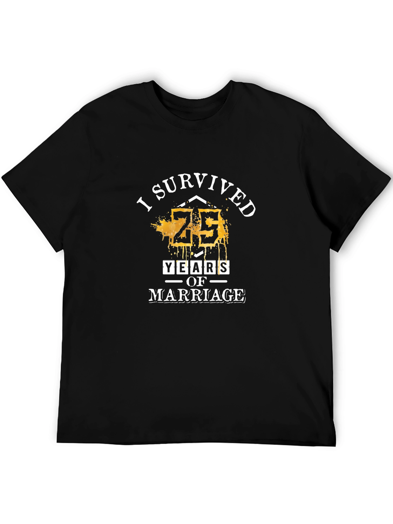 I Survived 25 Years of Marriage Black T-Shirt