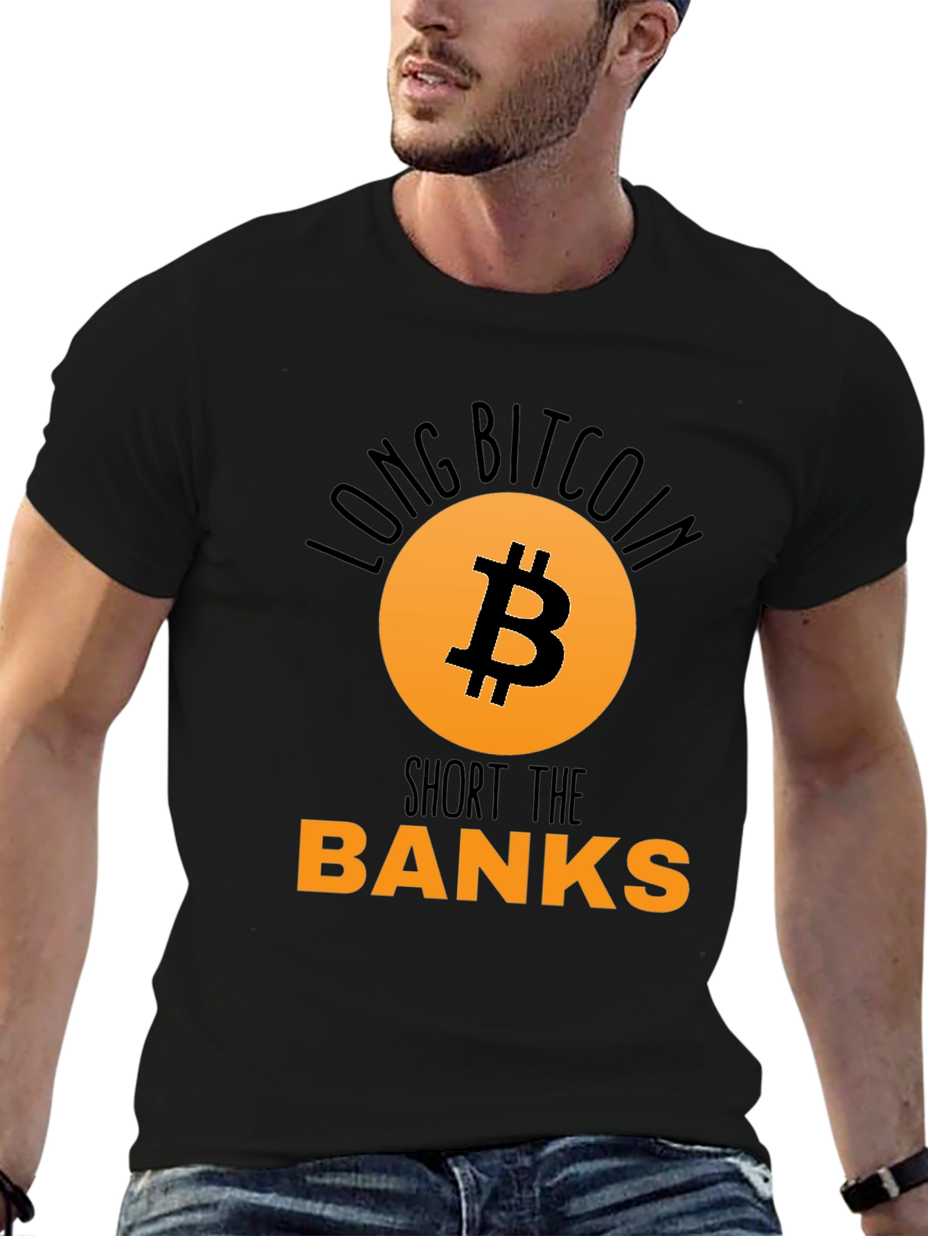 Long Bitcoin Short the Banks T-Shirt