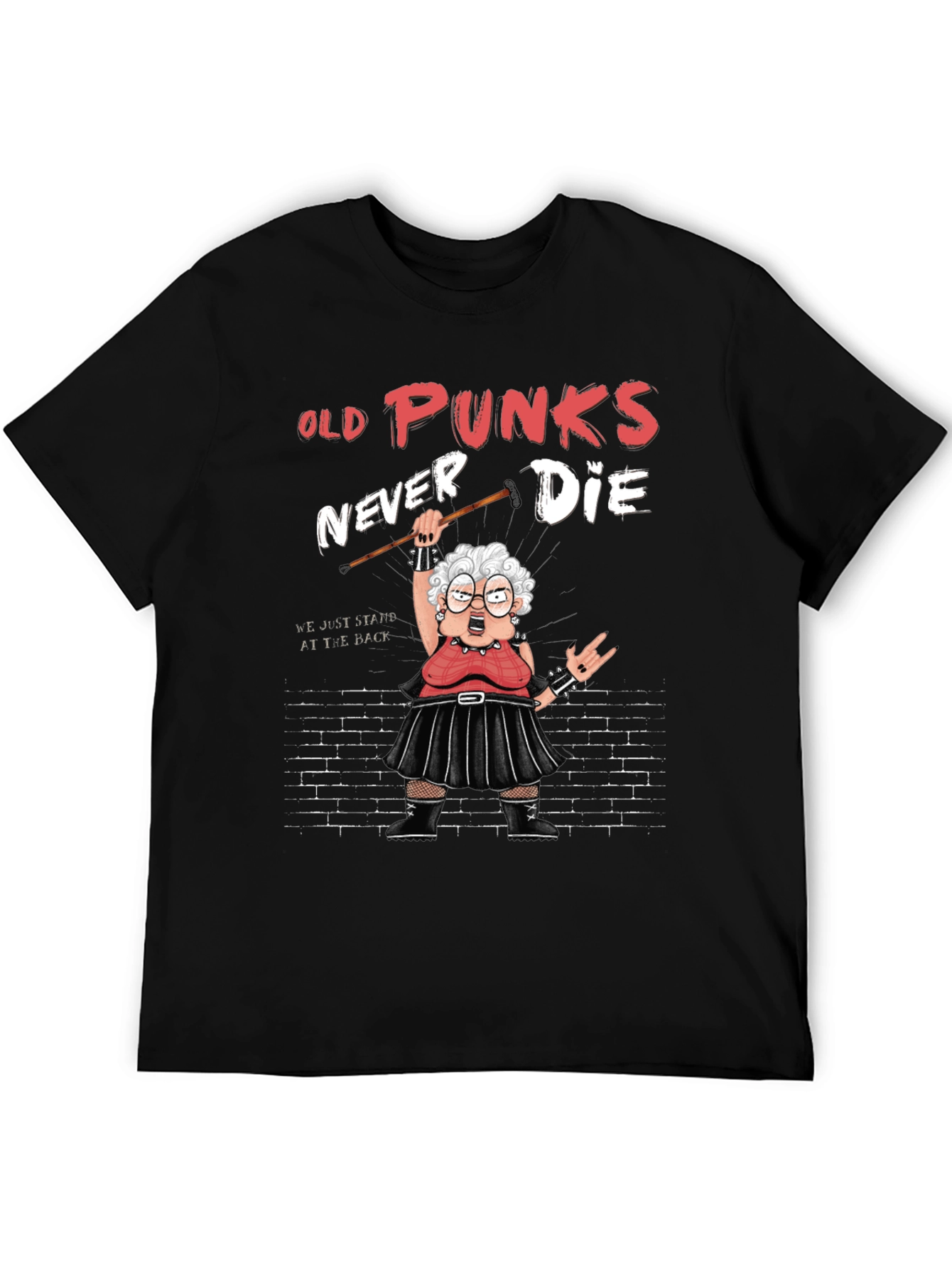Old Punks Never Die Graphic T-Shirt