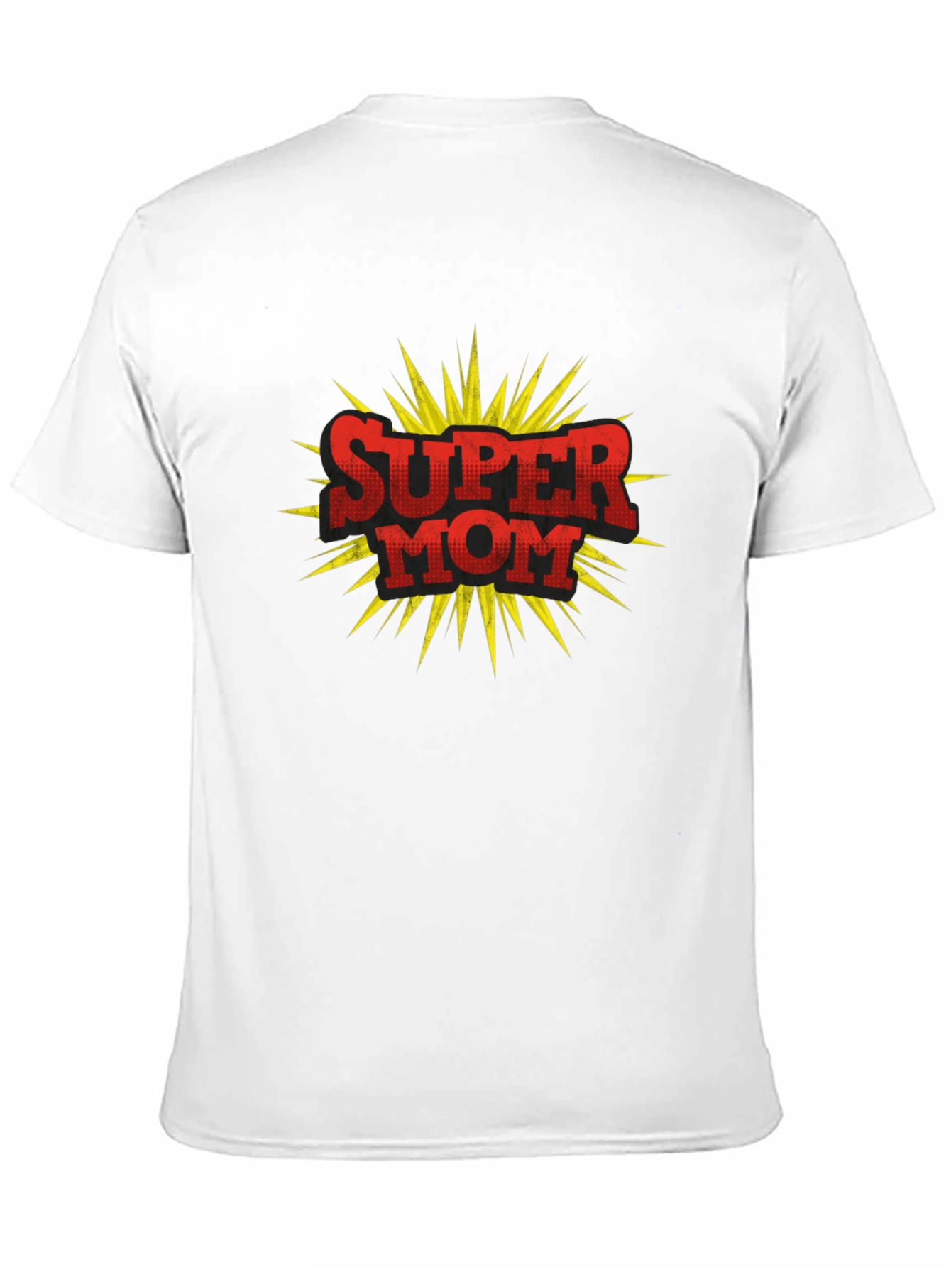 Super Mom T-Shirt - Perfect Gift!