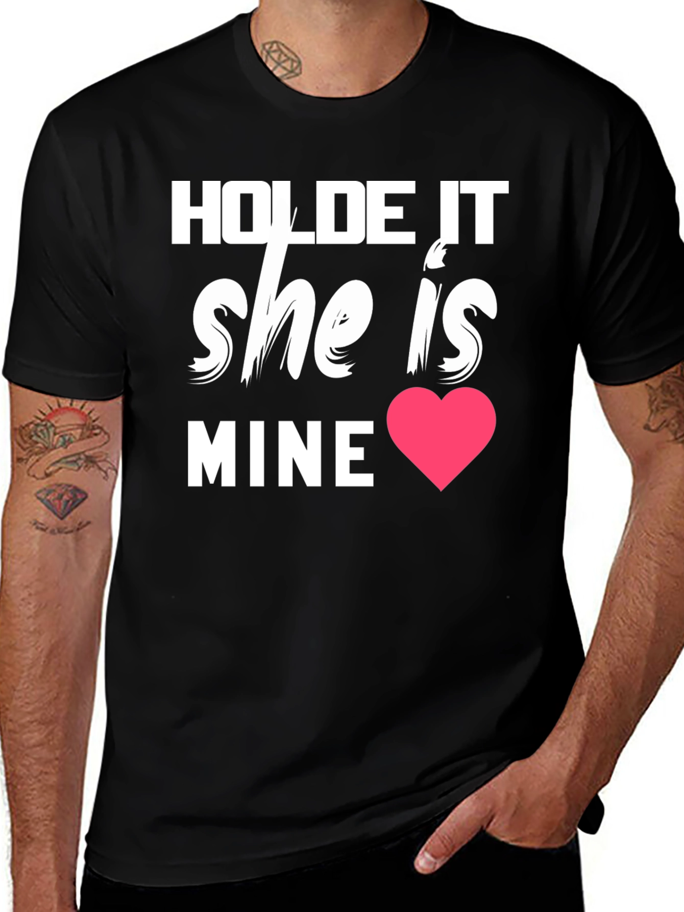 Hold It She Is Mine Graphic Tee