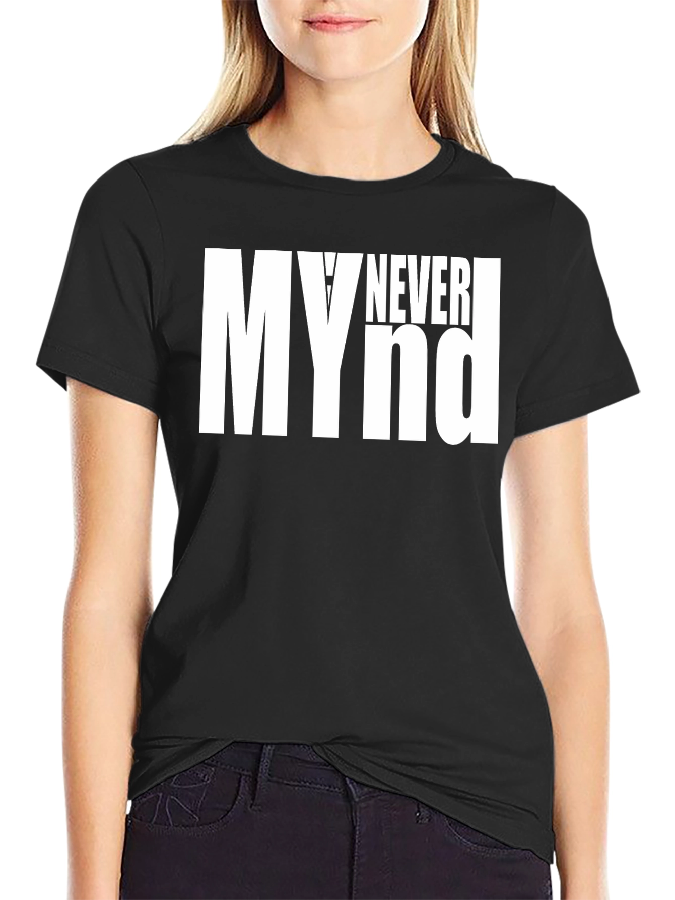 My Never Mind Graphic Tee - Black