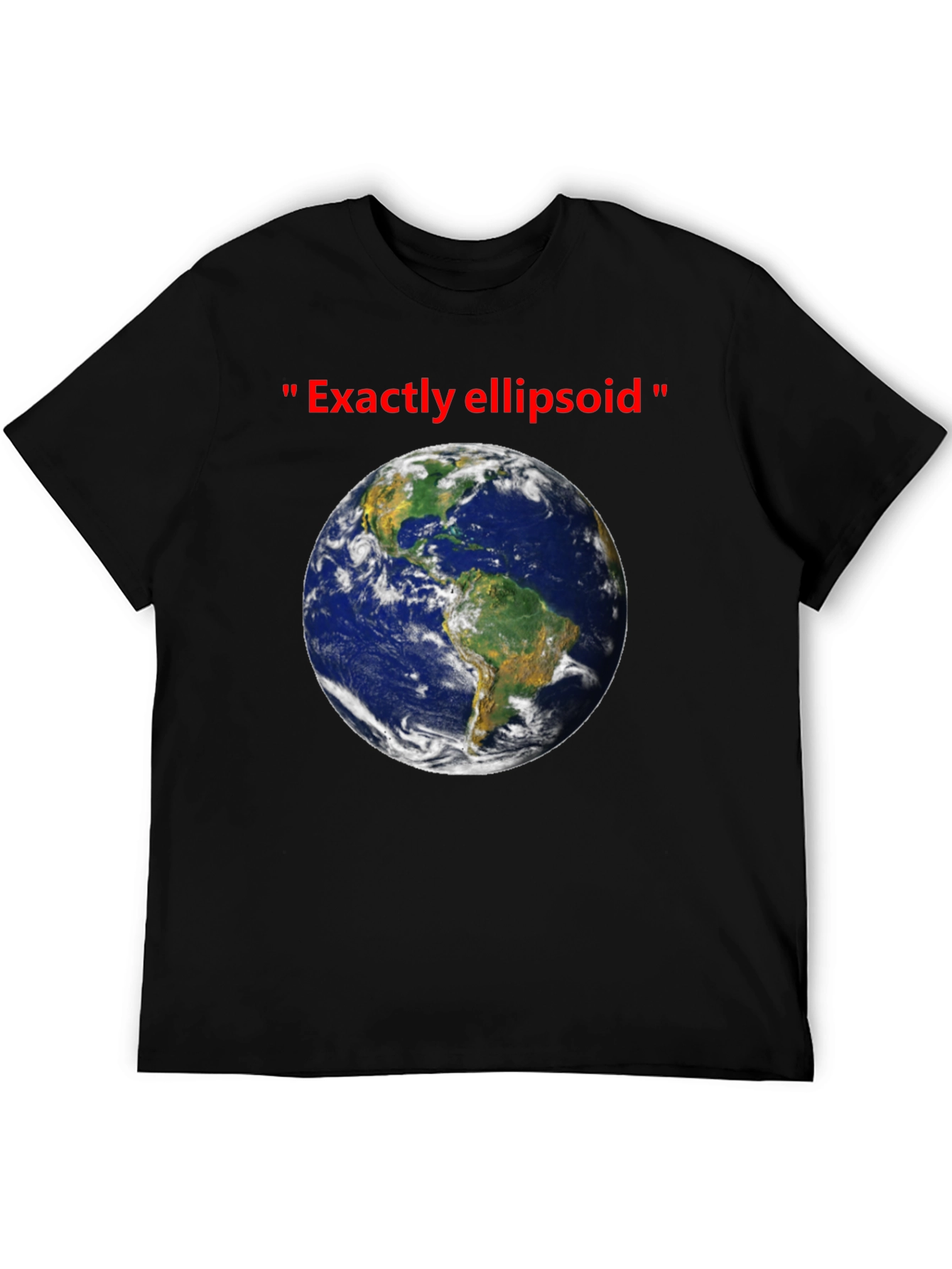 Earth Ellipsoid T-Shirt - Humorous Space Tee