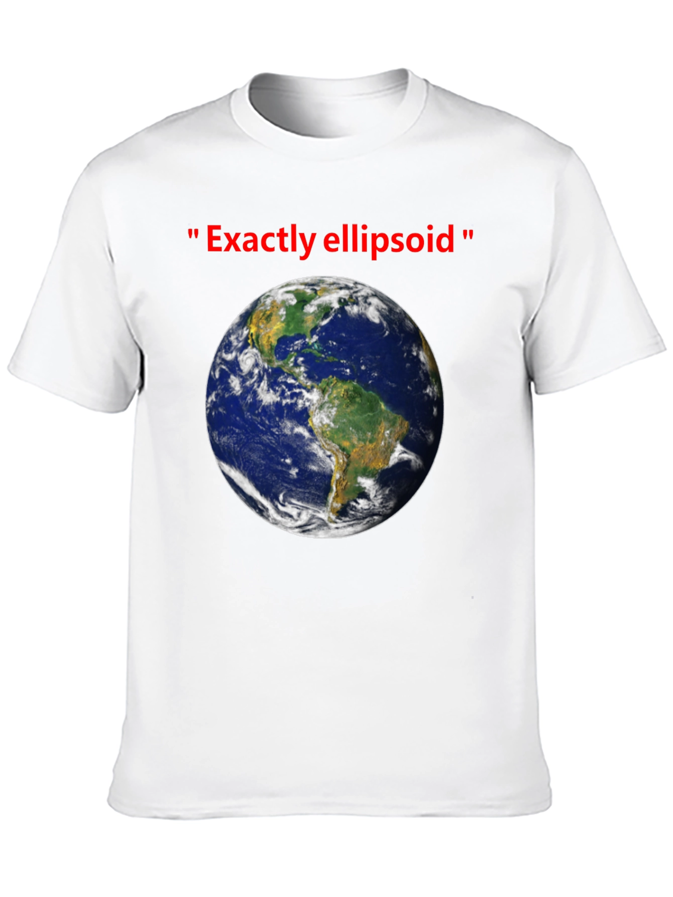 Earth Ellipsoid T-Shirt - Humorous Space Tee