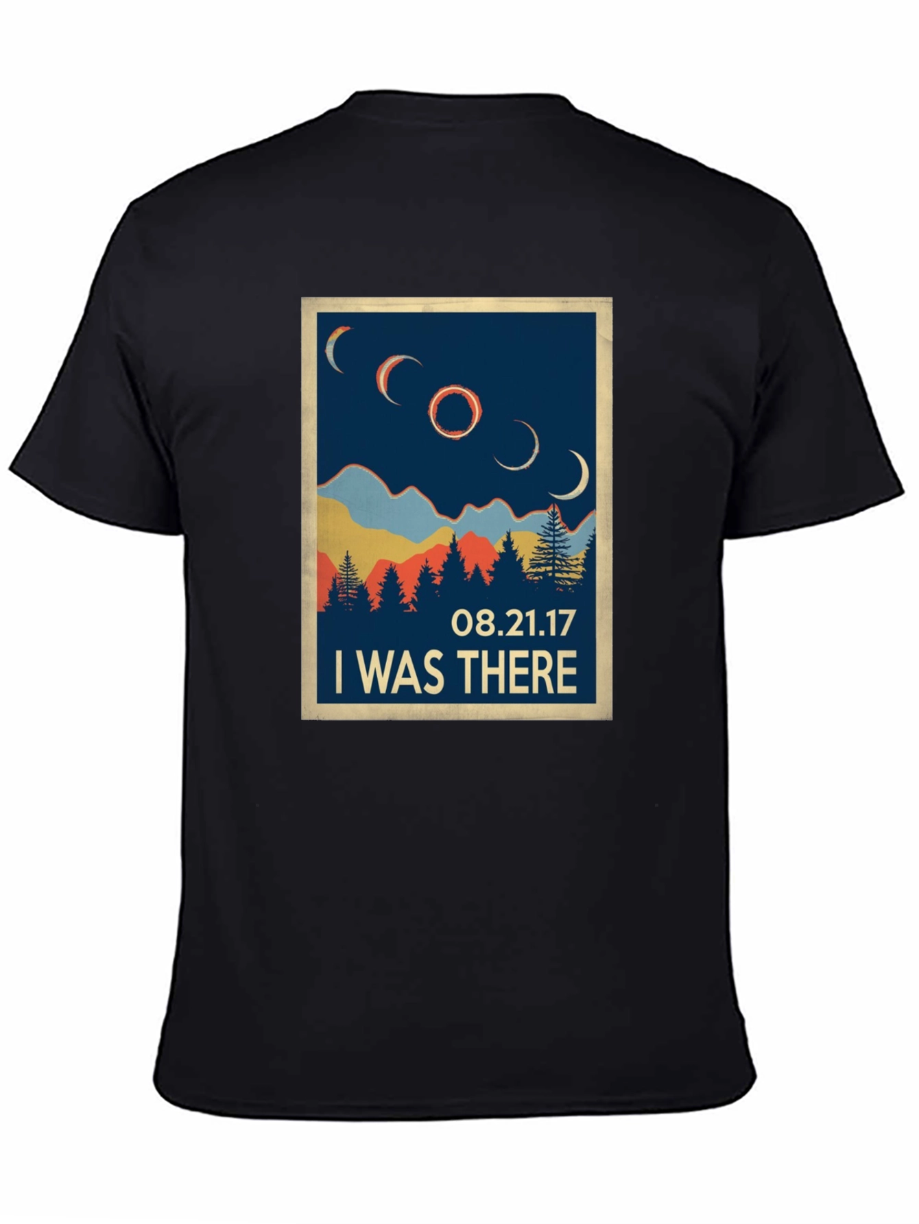 I Was There Eclipse T-Shirt - August 21 2017
