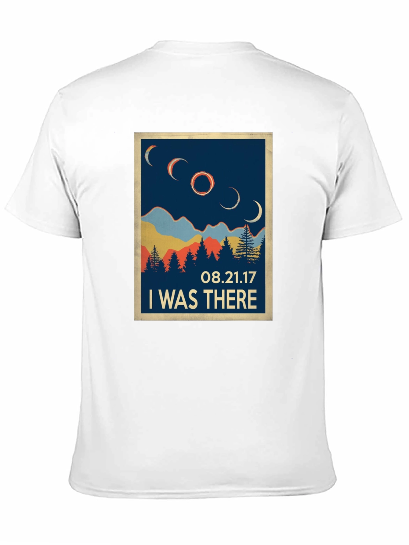 I Was There Eclipse T-Shirt - August 21 2017