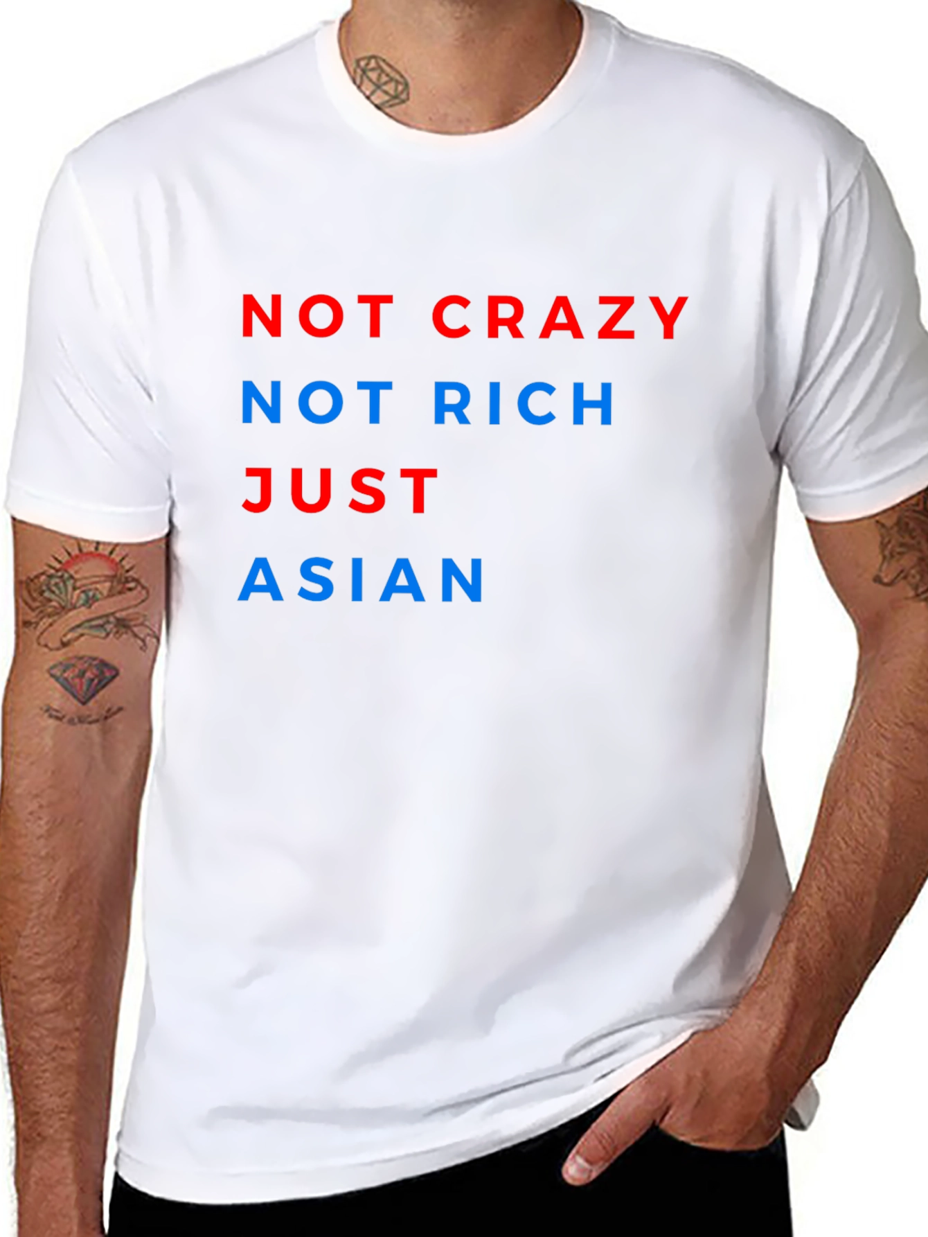 Not Crazy Not Rich Just Asian Tee
