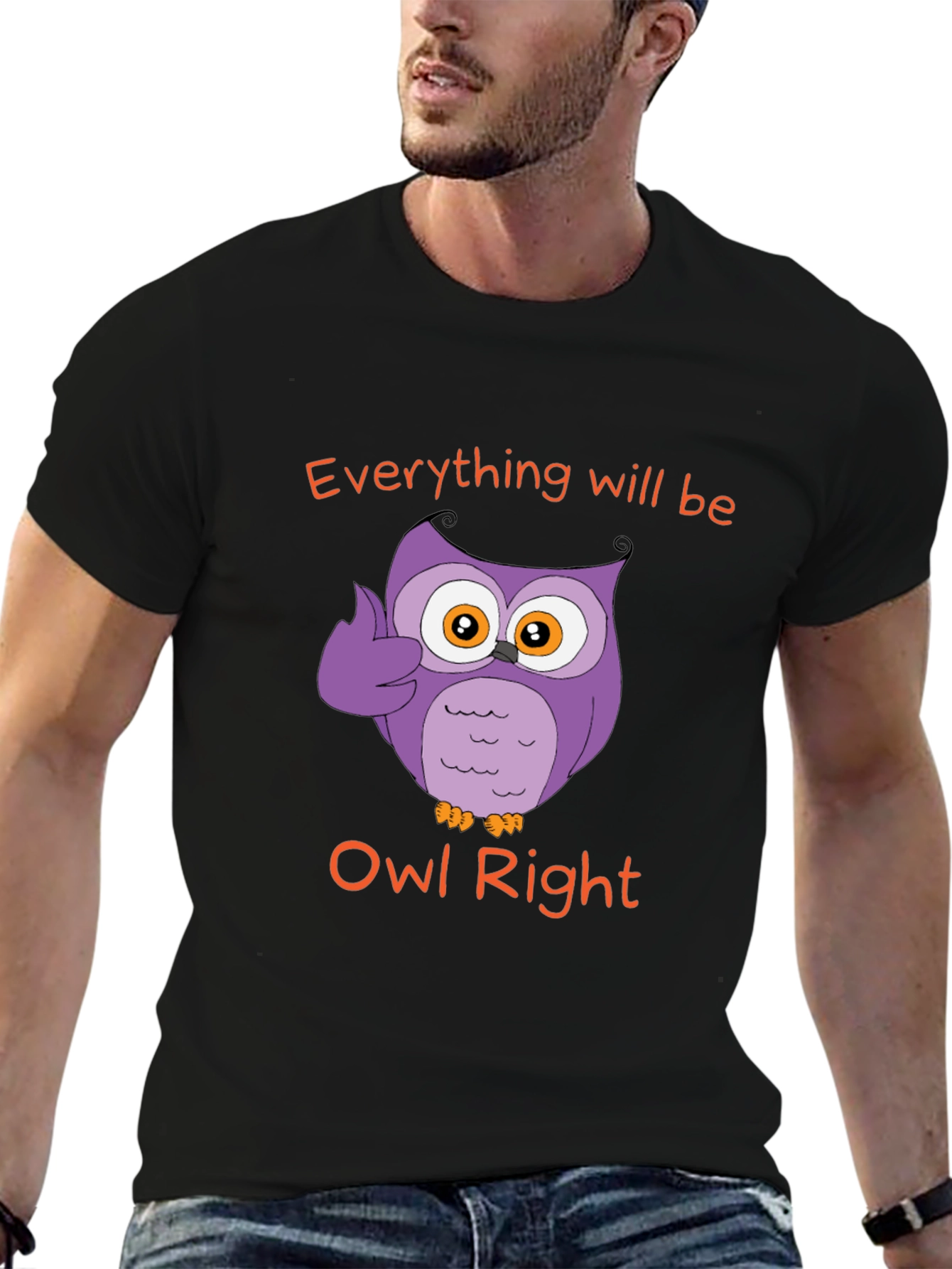 Everything Will Be Owl Right - Novelty T-Shirt