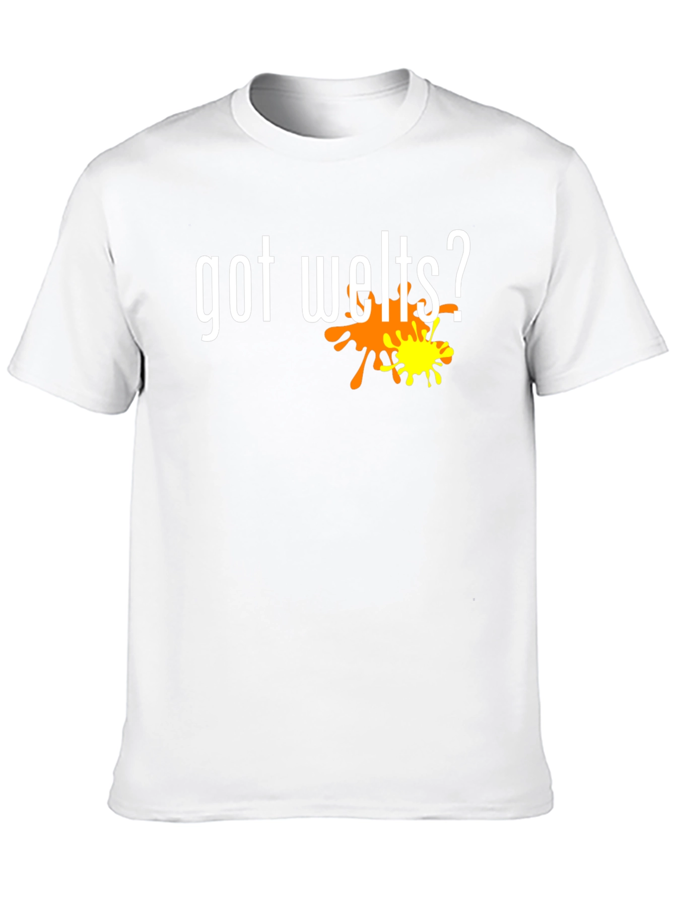 Got Welts? Graphic Tee - Novelty Shirt