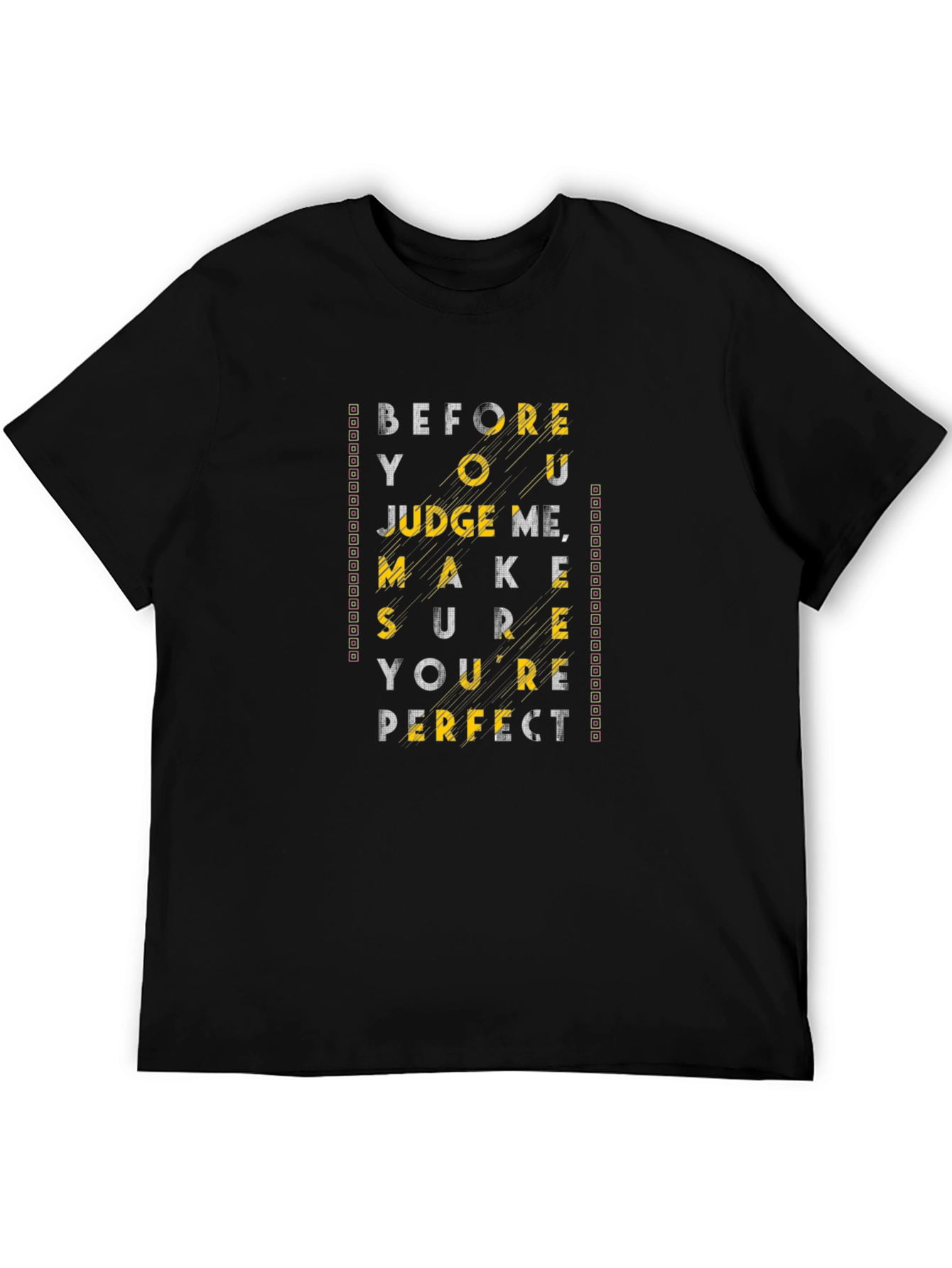 Edgy Graphic Tee - Judge Me When Perfect