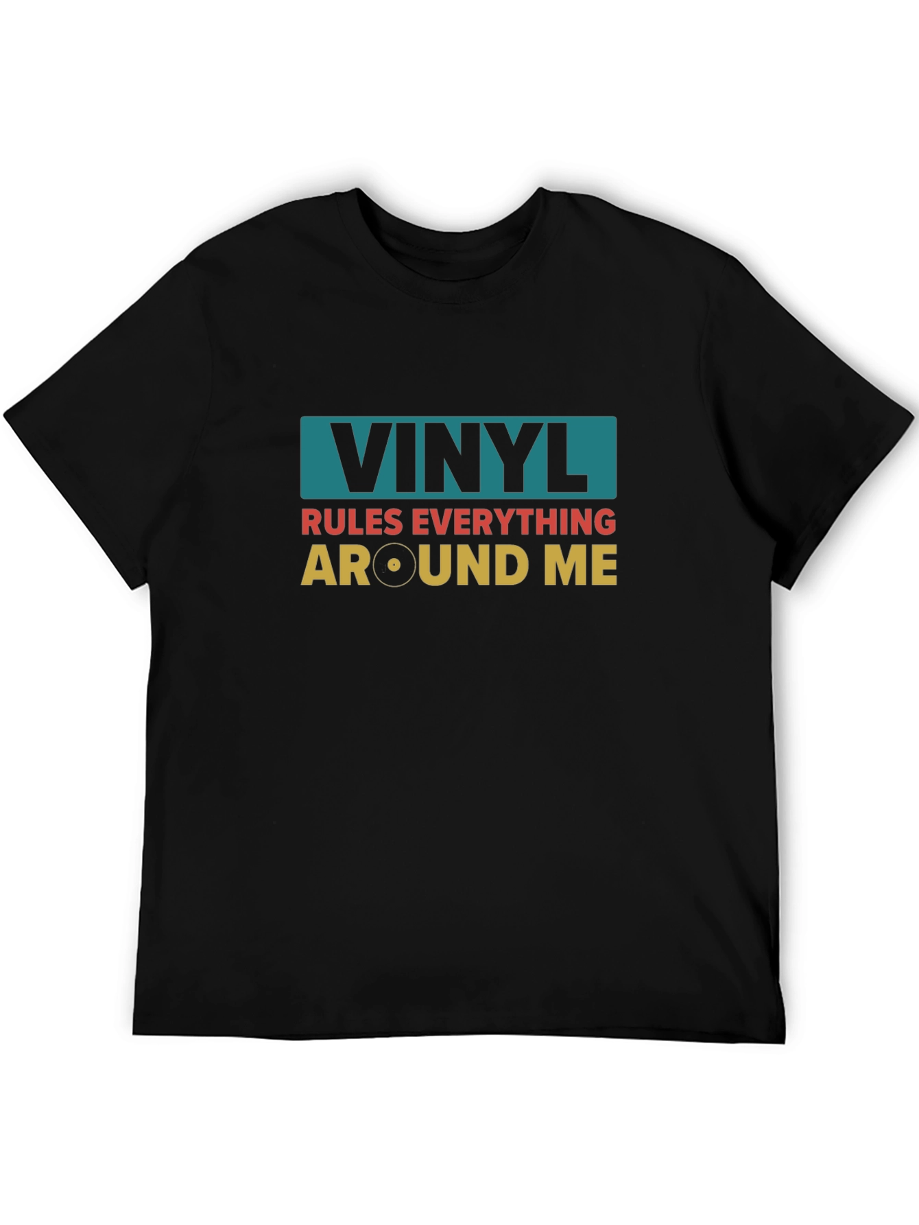 Vinyl Rules Everything Around Me T-Shirt