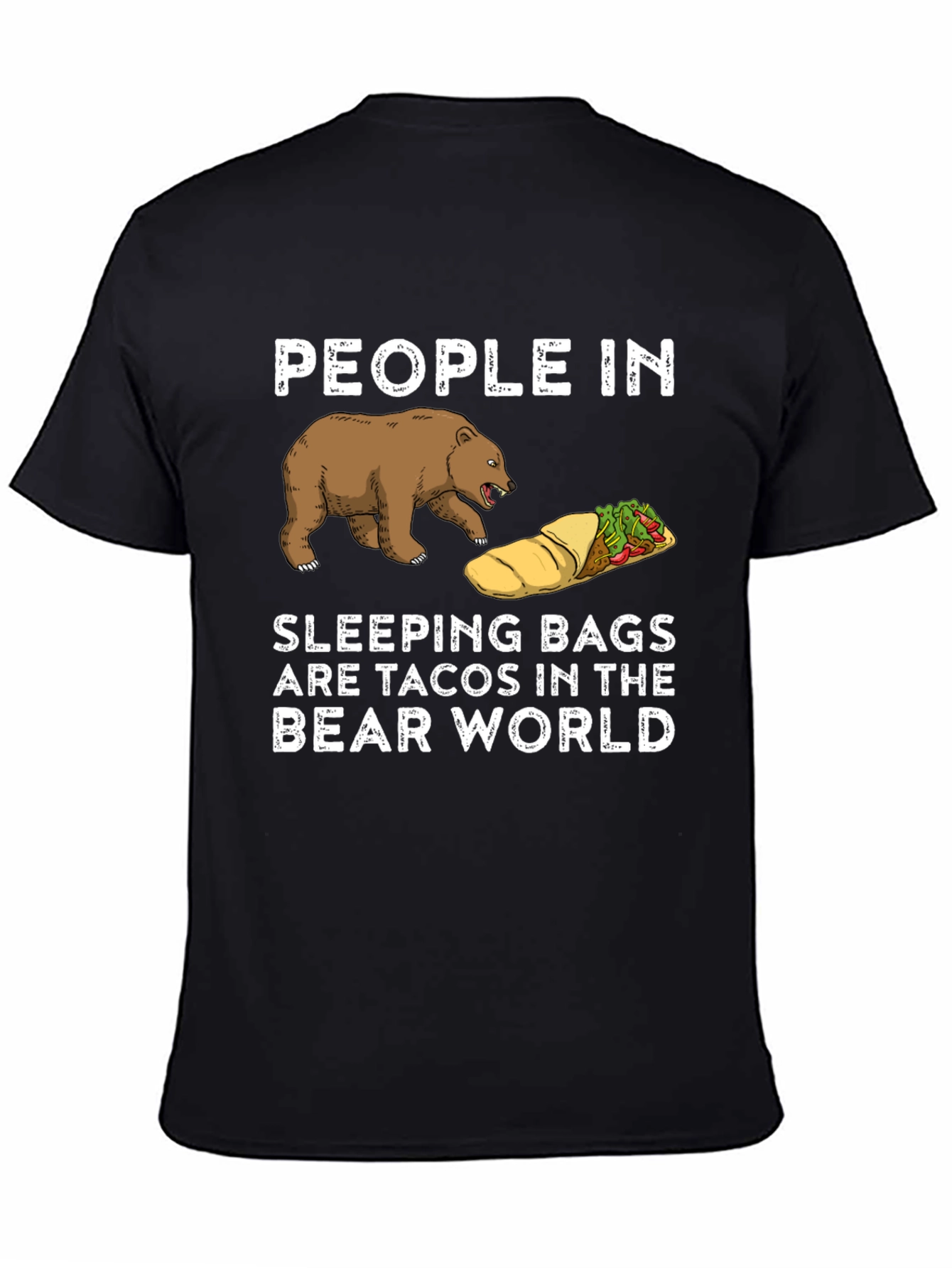 Bear World Taco Sleeping Bag Funny T-Shirt