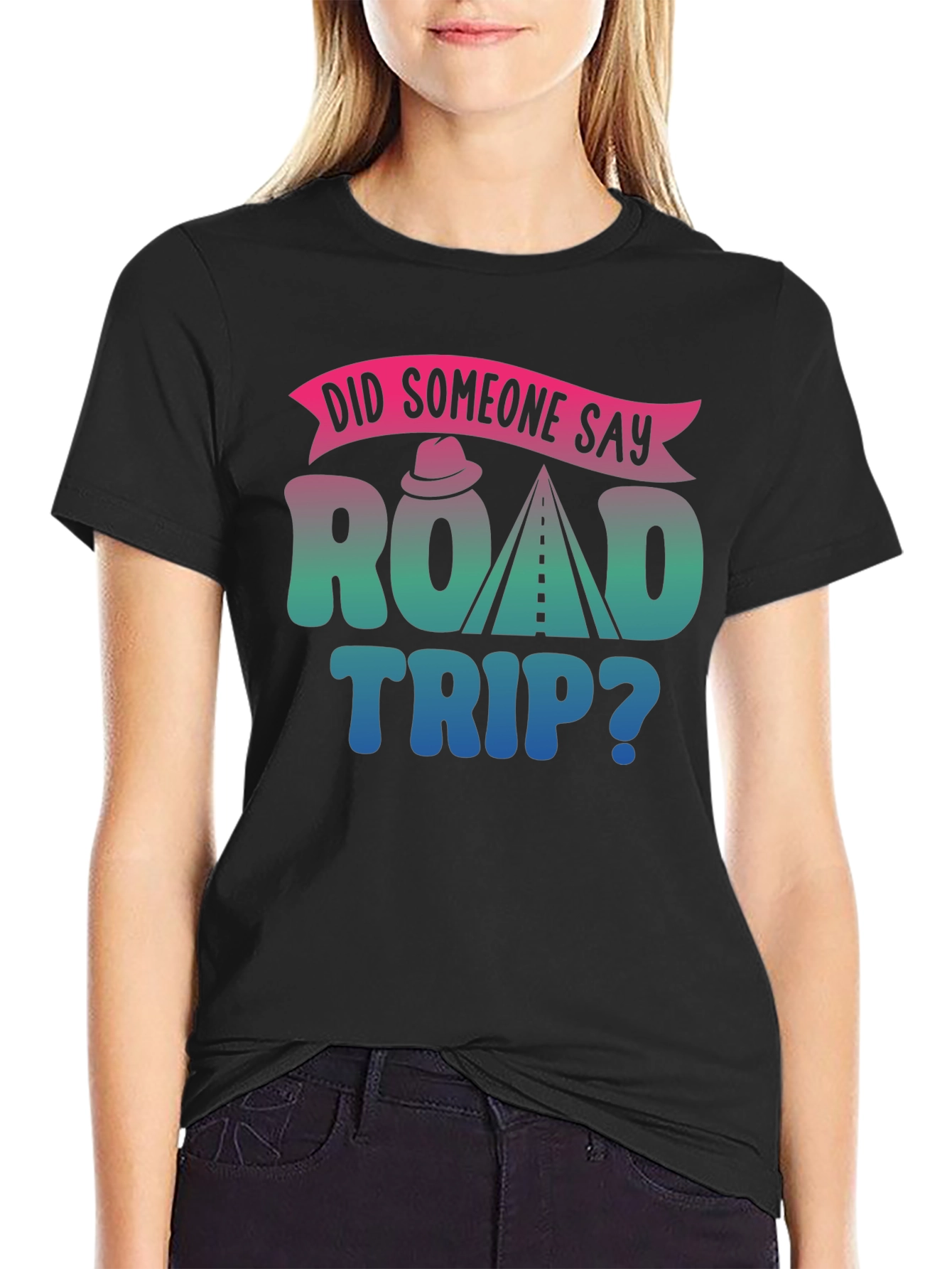 Road Trip Graphic Tee - Did Someone Say?