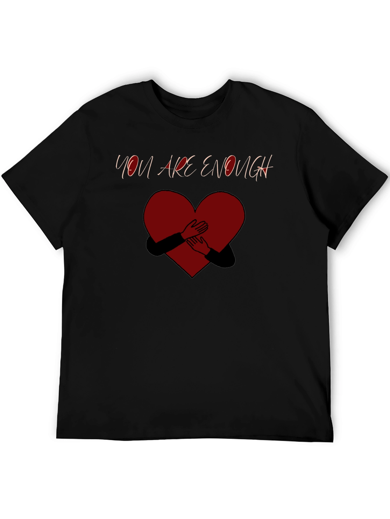 You Are Enough Heart Graphic T-Shirt
