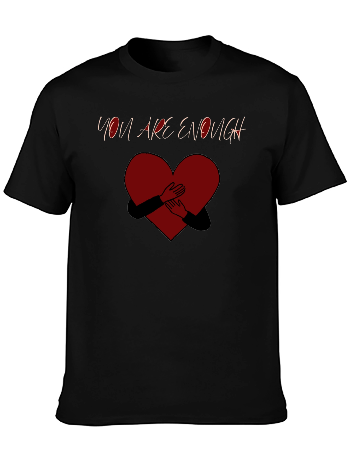 You Are Enough Heart Graphic T-Shirt
