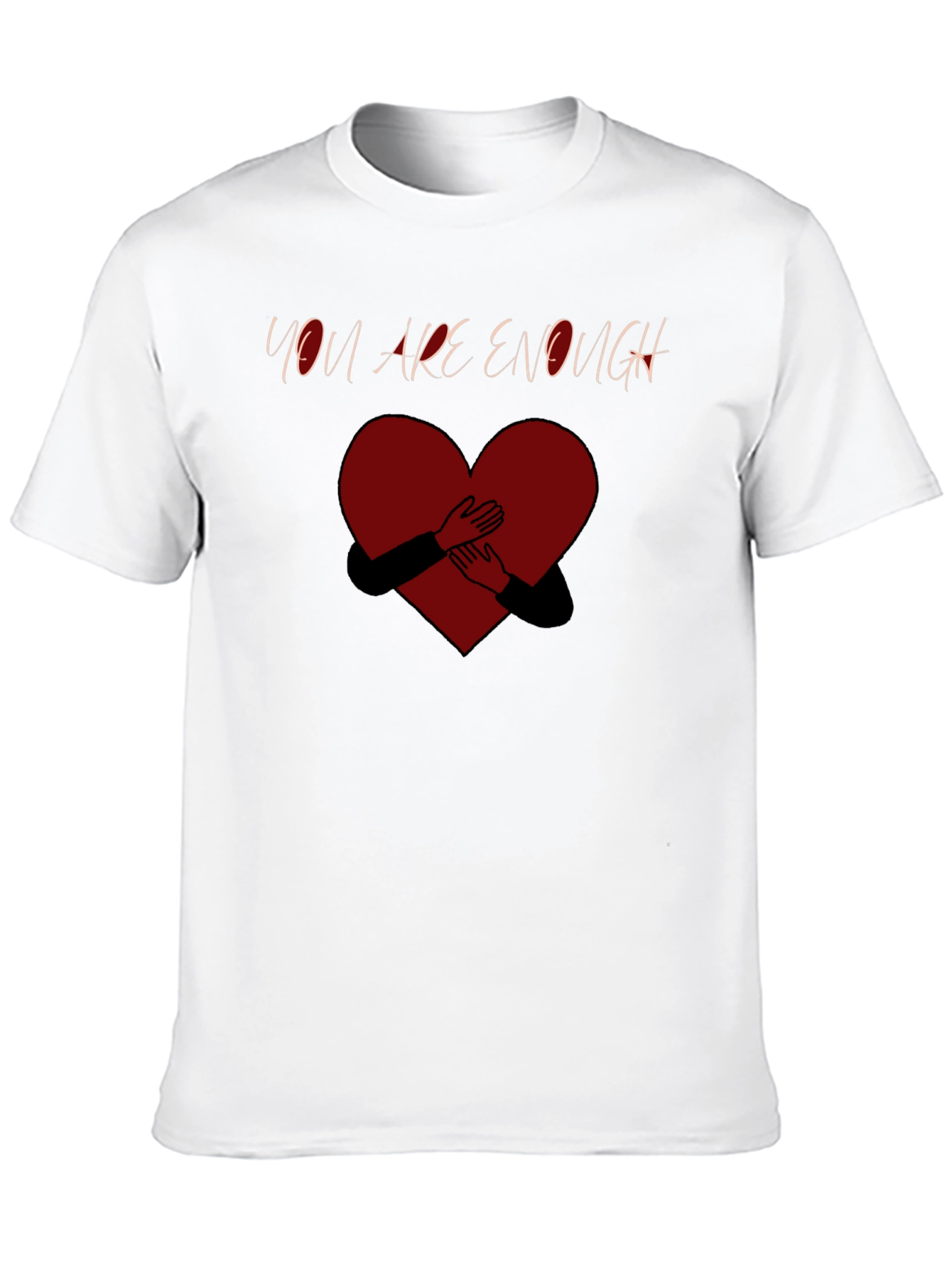 You Are Enough Heart Graphic T-Shirt