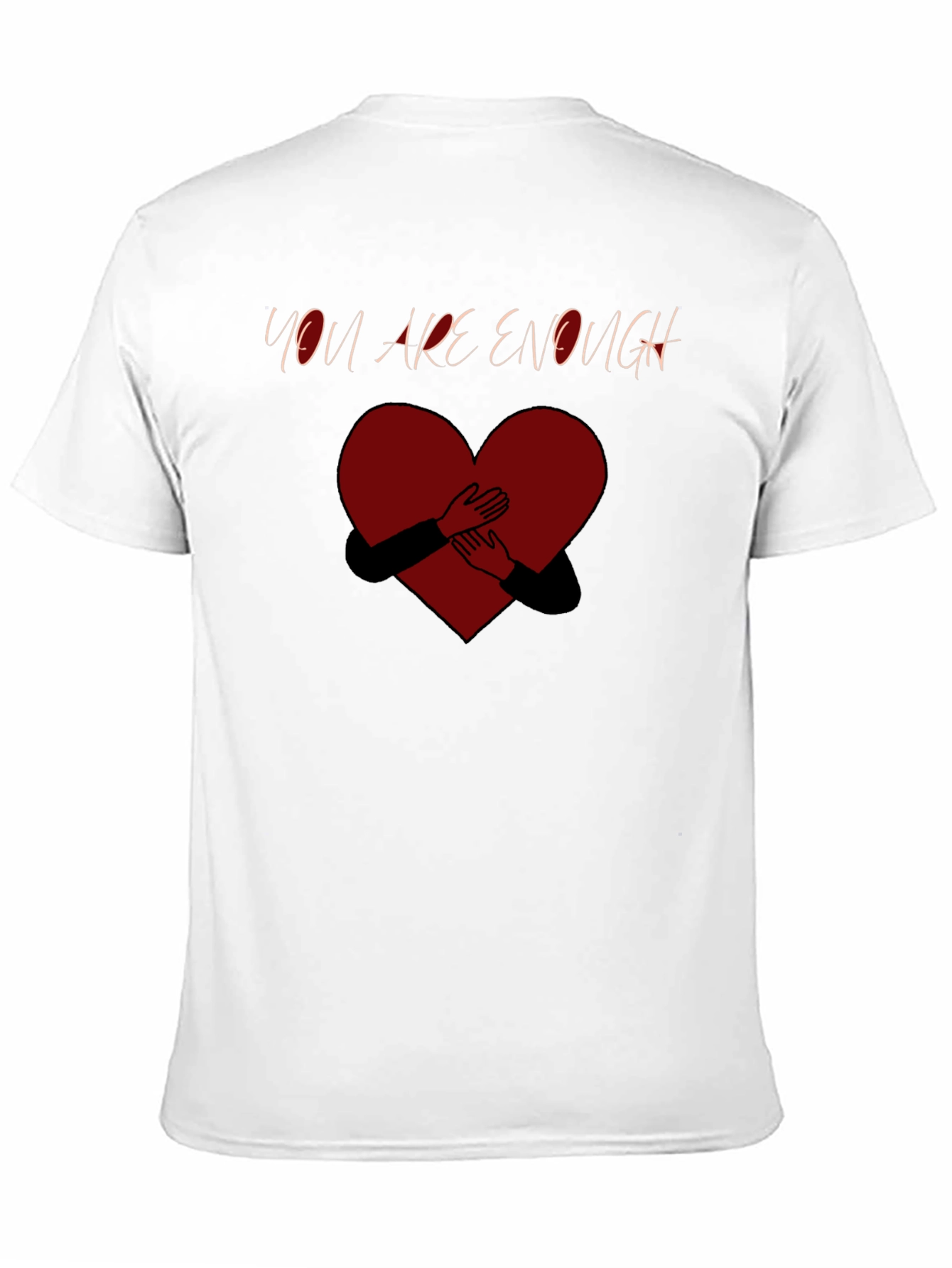 You Are Enough Heart Graphic T-Shirt