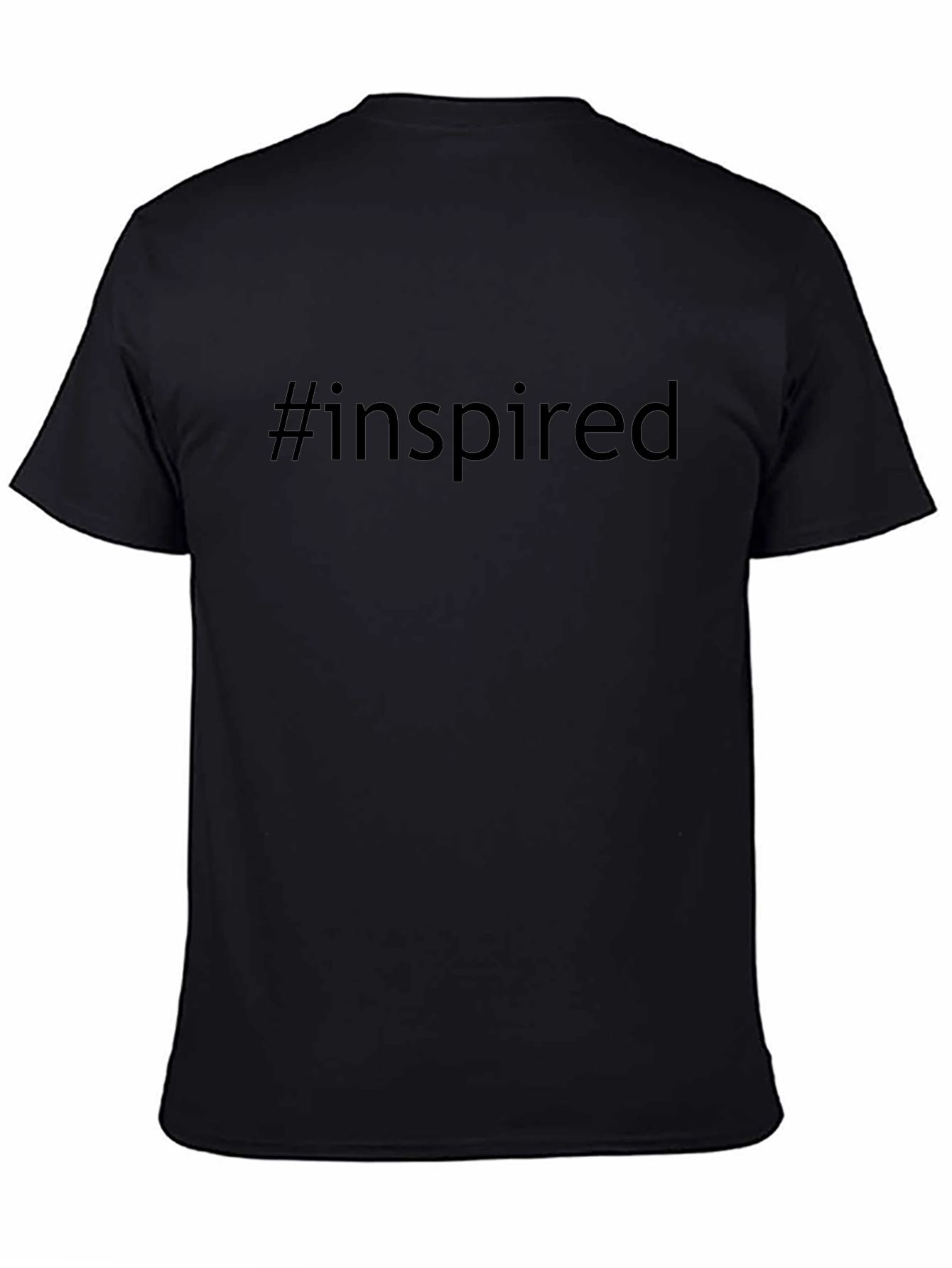 #Inspired Black T-Shirt