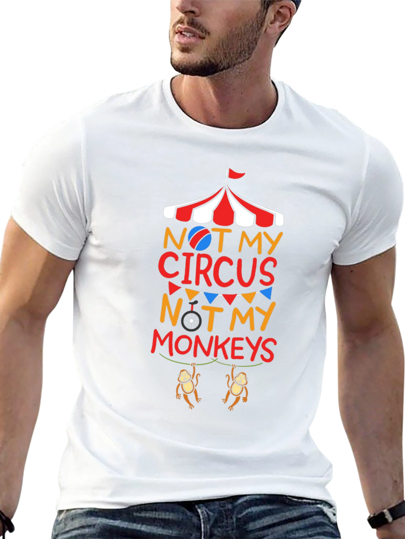 Not My Circus Not My Monkeys Graphic T-Shirt