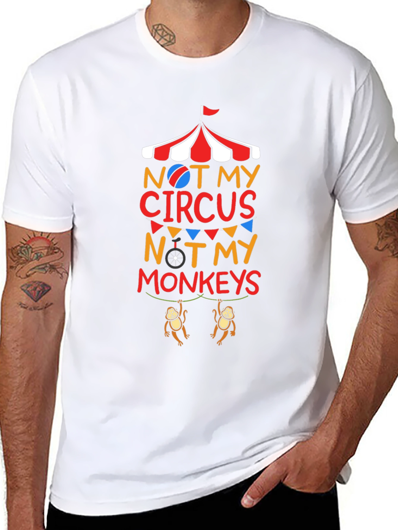 Not My Circus Not My Monkeys Graphic T-Shirt